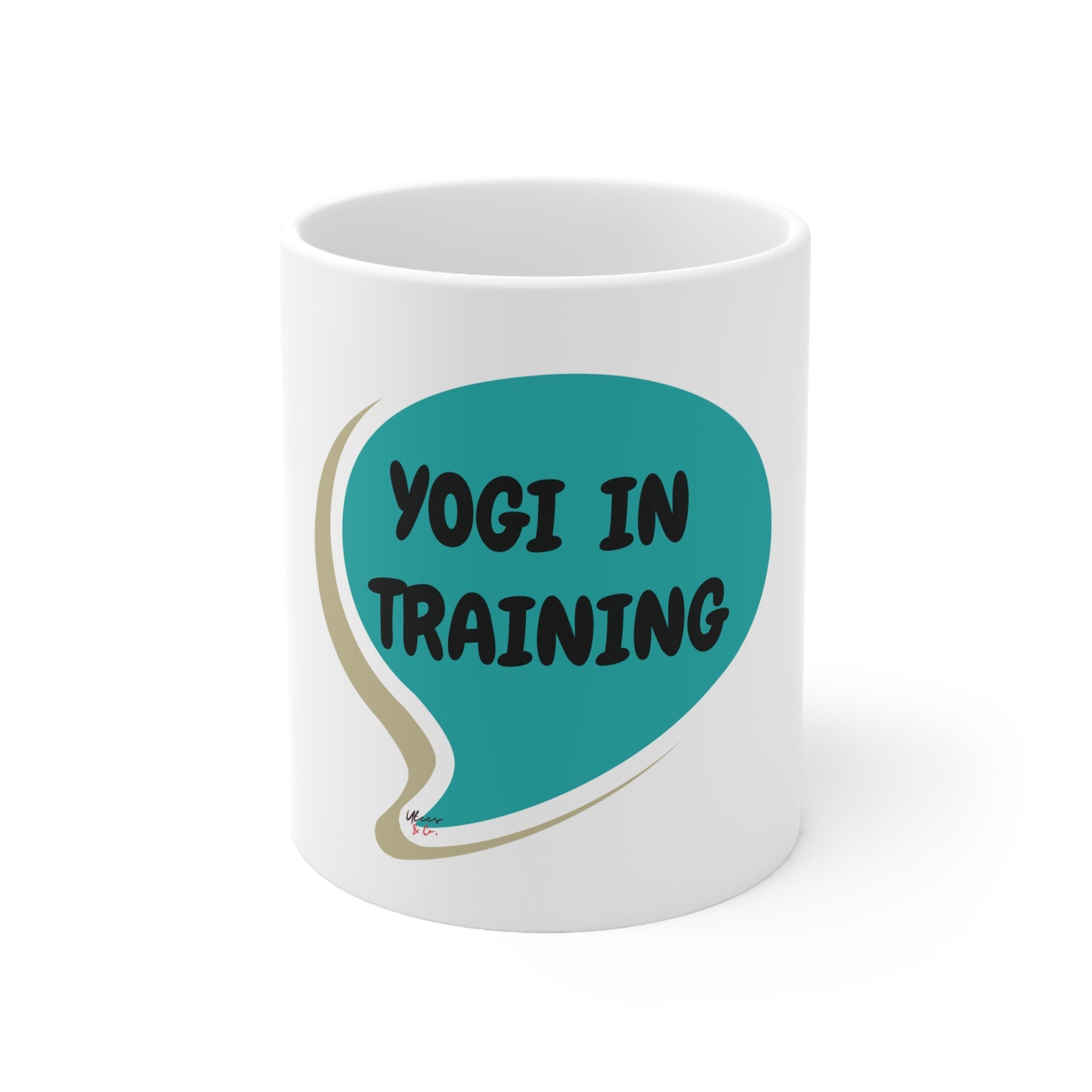 YOGI IN TRAINING COFFEE MUG IN SPEECH BUBBLE CERAMIC MUG 11oz NAMASTE GIFT FOR YOGI GIFT FOR YOGA EXERCISE AND HEALTHY LIVING