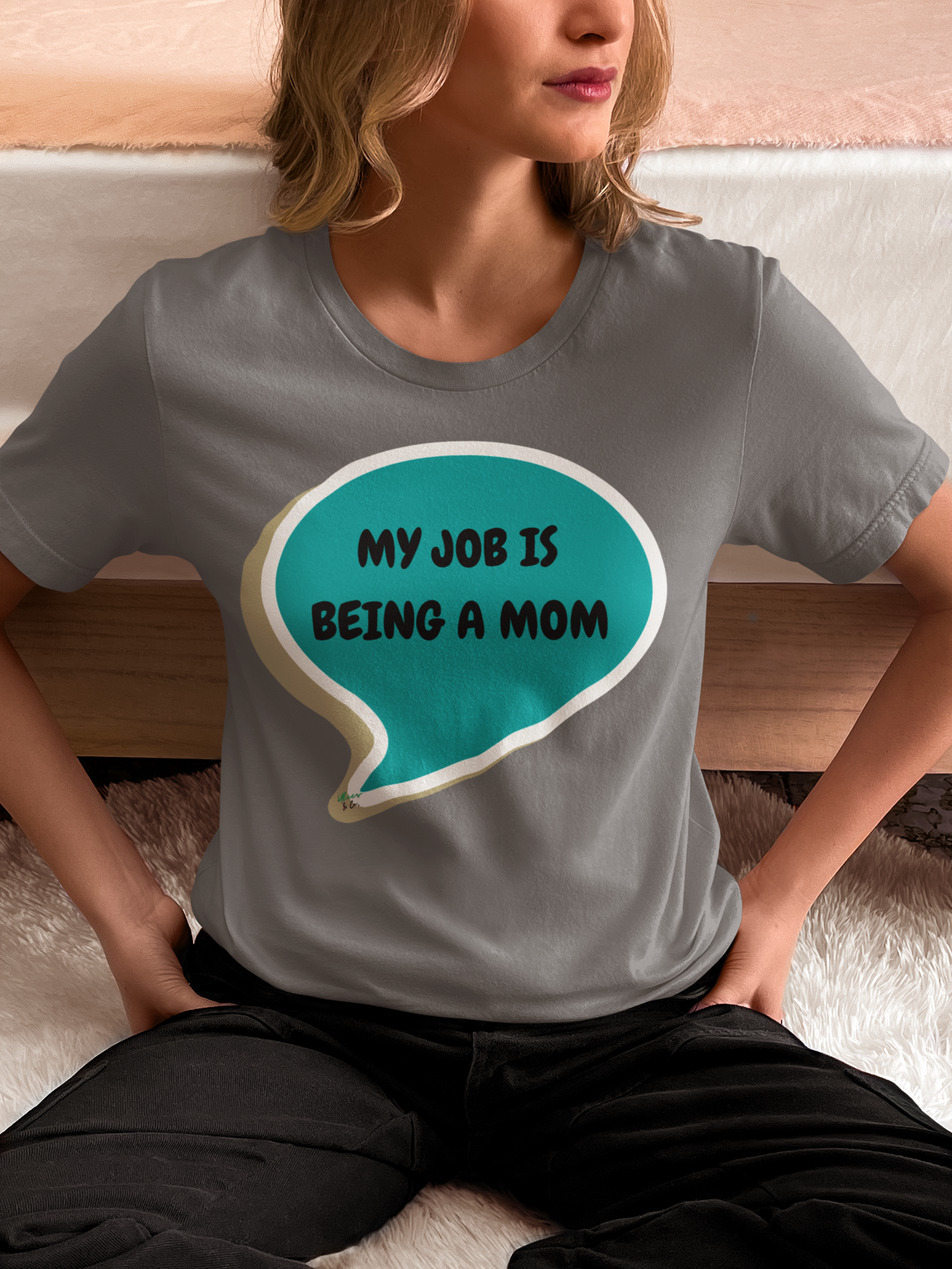 MY JOB IS BEING A MOM TSHIRT NEW MOM TEE MOM GIFTS IN SPEECH BUBBLE GRAPHIC UNISEX T-SHIRT UNIQUE MOM GIFT TEES THANK YOU MOM SHIRTS GIFTS FIRST TIME MOM GIFT TSHIRTS GIFTS FOR FIRST MOTHERS DAY MOM GIFT FROM KIDS BIRTHDAY GIFT MOM