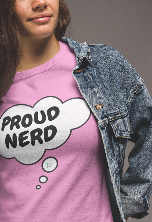 PROUD NERD T-SHIRT IN THOUGHT BUBBLE UNISEX TSHIRT FUNNY SAYINGS T SHIRT SARCASTIC SAYINGS T-SHIRT SARCASM TEES