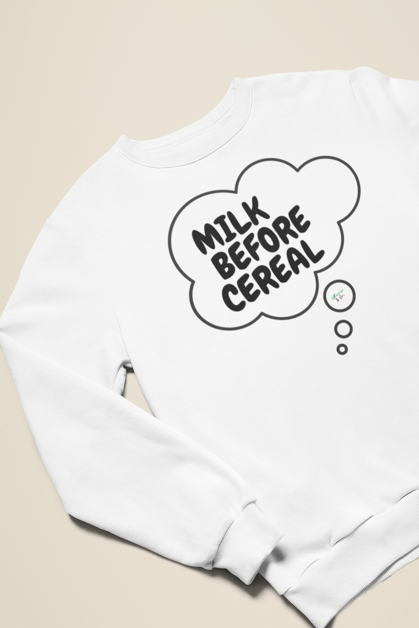 MILK BEFORE CEREAL SWEATSHIRT IN THOUGHT BUBBLE UNIQUE GRAPHIC UNISEX CREWNECK PULLOVER STREETWEAR FASHION SWEATSHIRT BREAKFAST FOODS SWEATER SWEATSHIRTS CEREAL SWEATSHIRTS FOR WOMEN SWEATSHIRTS FOR MEN GIFT IDEAS FOR WOMEN MEN'S WEAR WOMEN'S WEAR