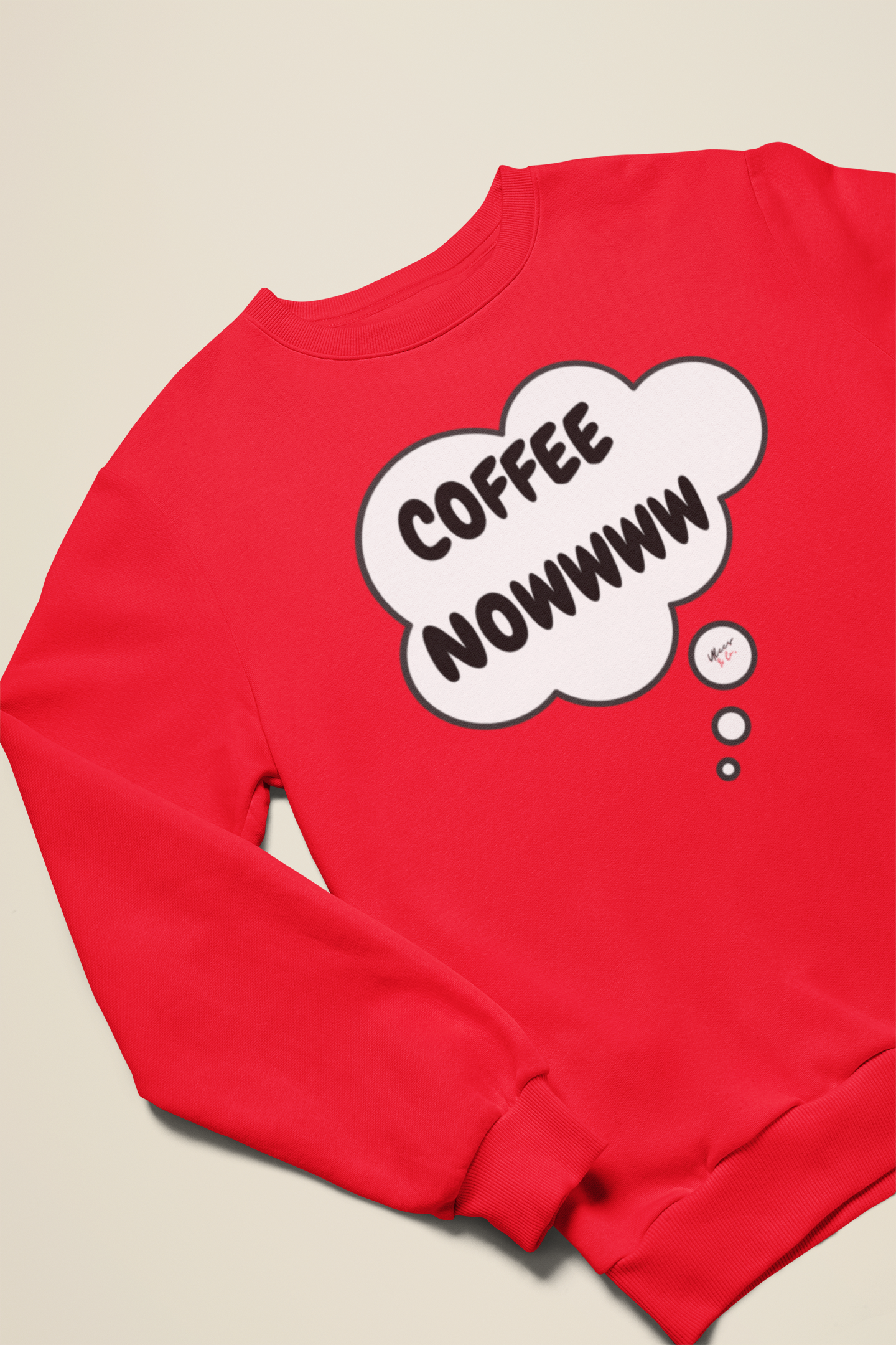 COFFEE NOWWWW SWEATSHIRT IN THOUGHT BUBBLE UNISEX PULLOVER CREWNECK SWEATSHIRT SARCASTIC SWEATSHIRTS FOR WOMEN CAFFEINE LOVERS GIFT FOR HIM SARCASTIC SAYINGS TRENDY FUNNY SAYINGS SWEATER GIFTS