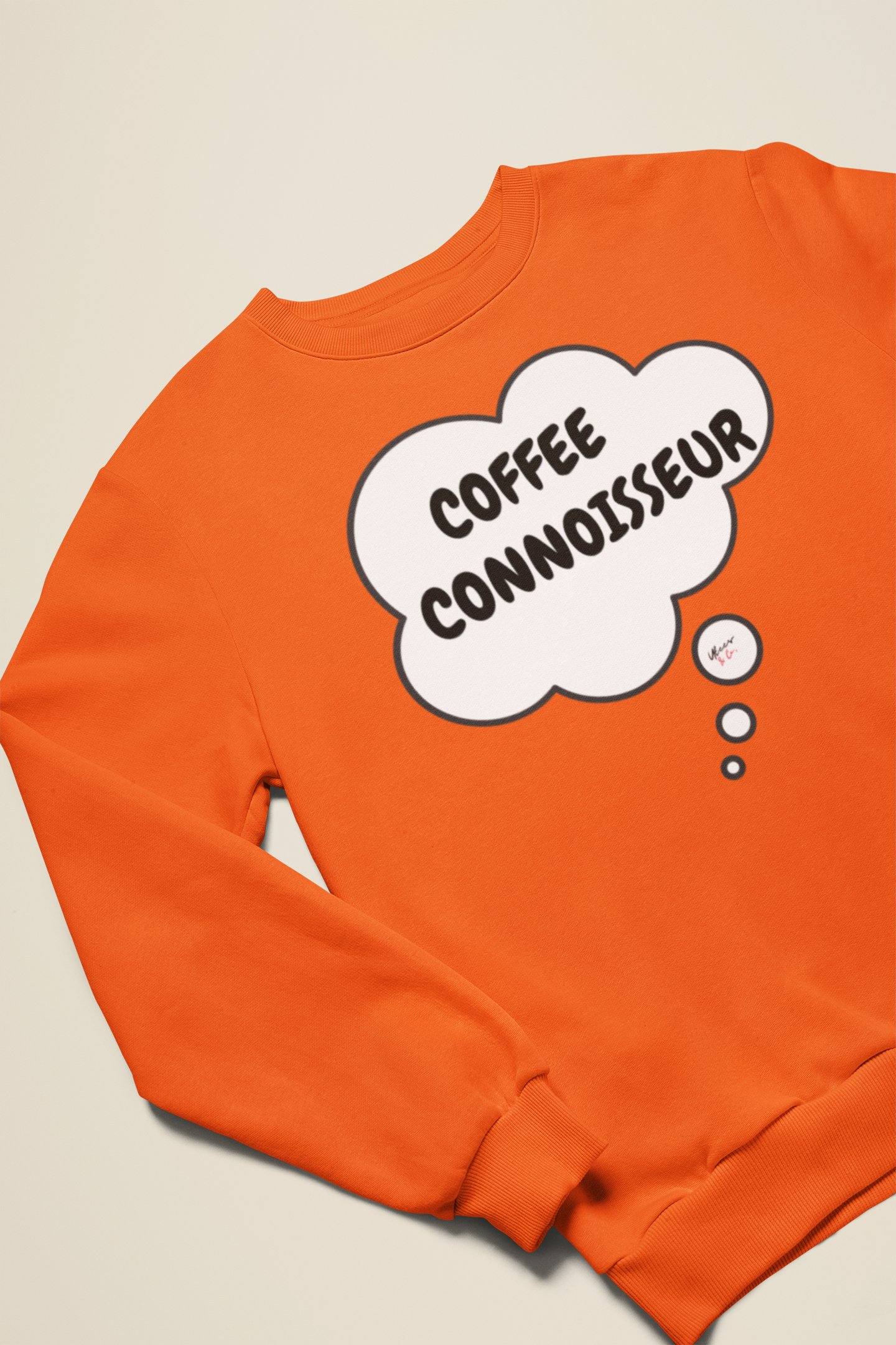 COFFEE CONNOISSEUR SWEATSHIRT IN THOUGHT BUBBLE UNISEX PULLOVER CREWNECK SWEATSHIRT FOR COFFEE DRINKERS SWEATSHIRT GIFT FOR COFFEE LOVERS