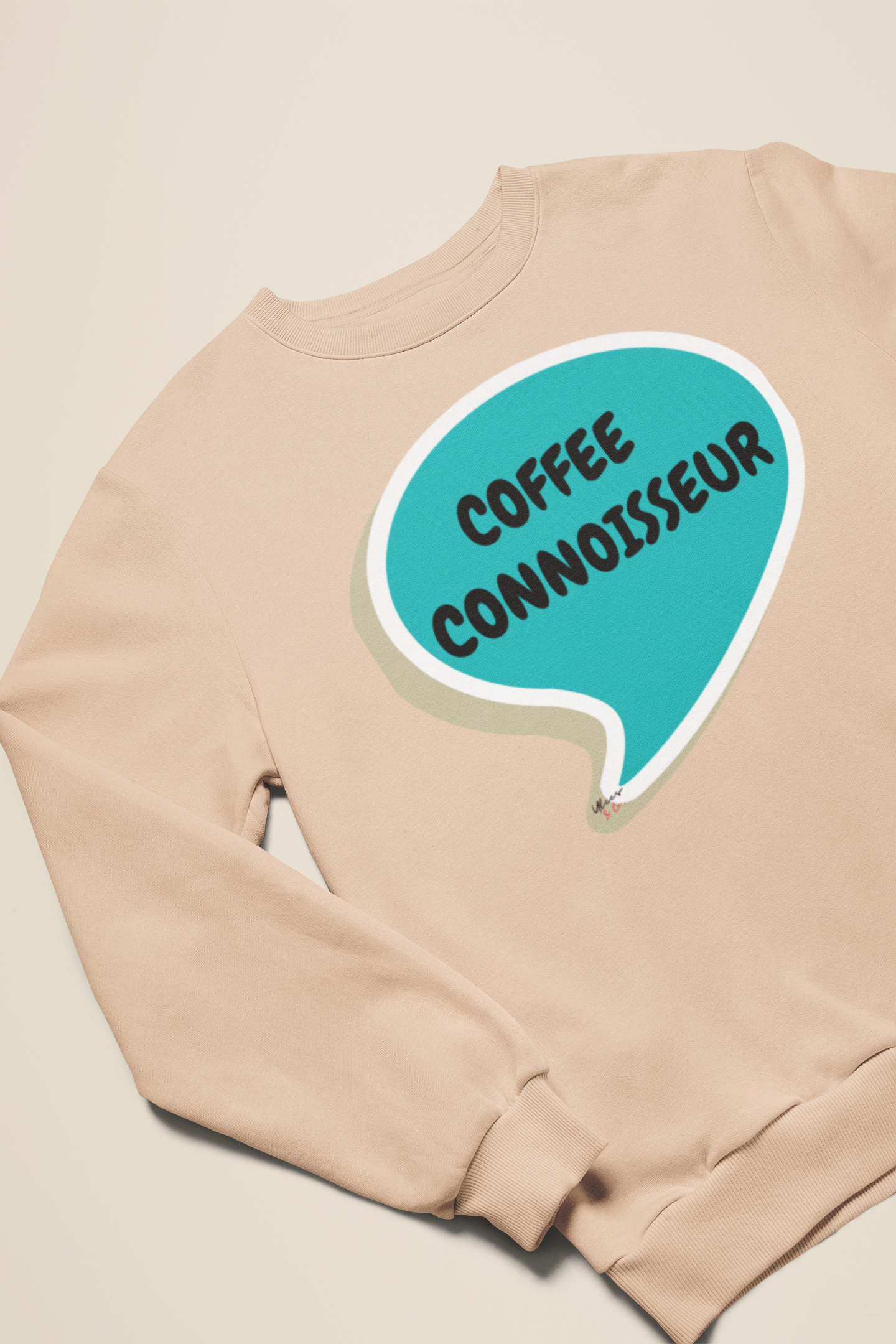 COFFEE CONNOISSEUR SWEATSHIRT IN SPEECH BUBBLE UNISEX PULLOVER CREWNECK SWEATSHIRT FOR COFFEE DRINKERS SWEATSHIRT GIFT FOR COFFEE LOVERS