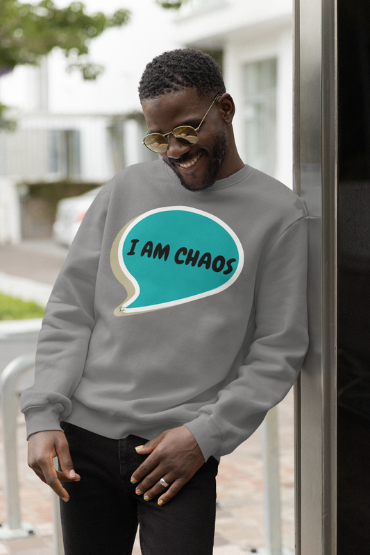 I AM CHAOS SWEATSHIRT IN SPEECH BUBBLE UNISEX CREWNECK PULLOVER SWEATSHIRT FUNNY SAYINGS SWEATER SARCASTIC SAYINGS SWEATSHIRTS