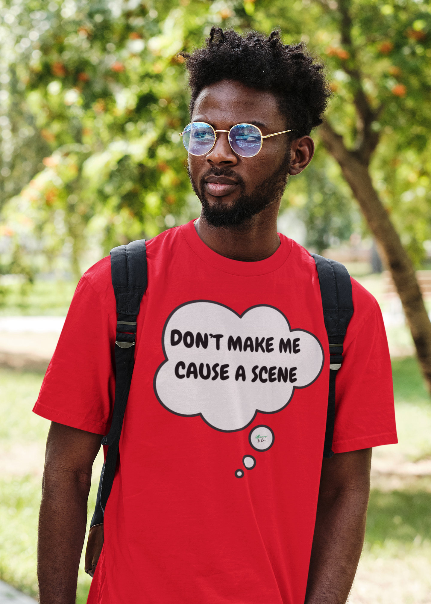 DON'T MAKE ME CAUSE A SCENE  T-SHIRT IN THOUGHT BUBBLE UNISEX TSHIRT FUNNY SAYINGS T SHIRT SARCASTIC SAYINGS T-SHIRT SARCASM TEES GIFTS FOR WOMEN GIFT FOR MEN
