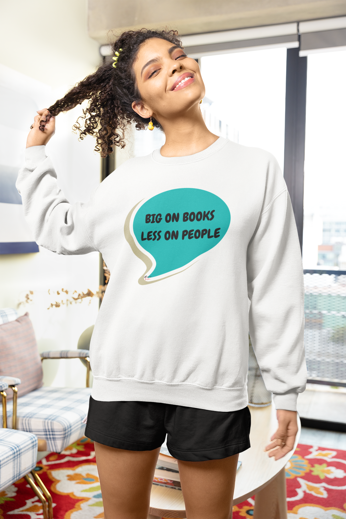 BIG ON BOOKS LESS ON PEOPLE IN SPEECH BUBBLE UNISEX PULLOVER CREWNECK SWEATSHIRT GIFT SWEATSHIRT FOR WOMEN SWEATER FOR MEN SARCASTIC SWEATSHIRT FUNNY SAYINGS SWEATERS