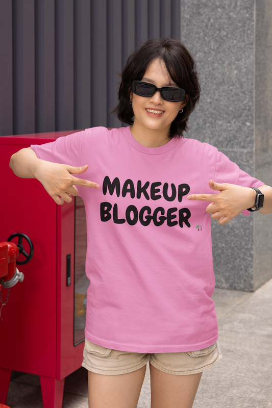 MAKEUP BLOGGER T-SHIRT TEXT ONLY GRAPHIC UNISEX TSHIRT FUNNY SAYINGS T SHIRT SARCASTIC SAYINGS T-SHIRT FOODIE SHIRTS SARCASM TEES GIFTS FOR WOMEN GIFT FOR MEN