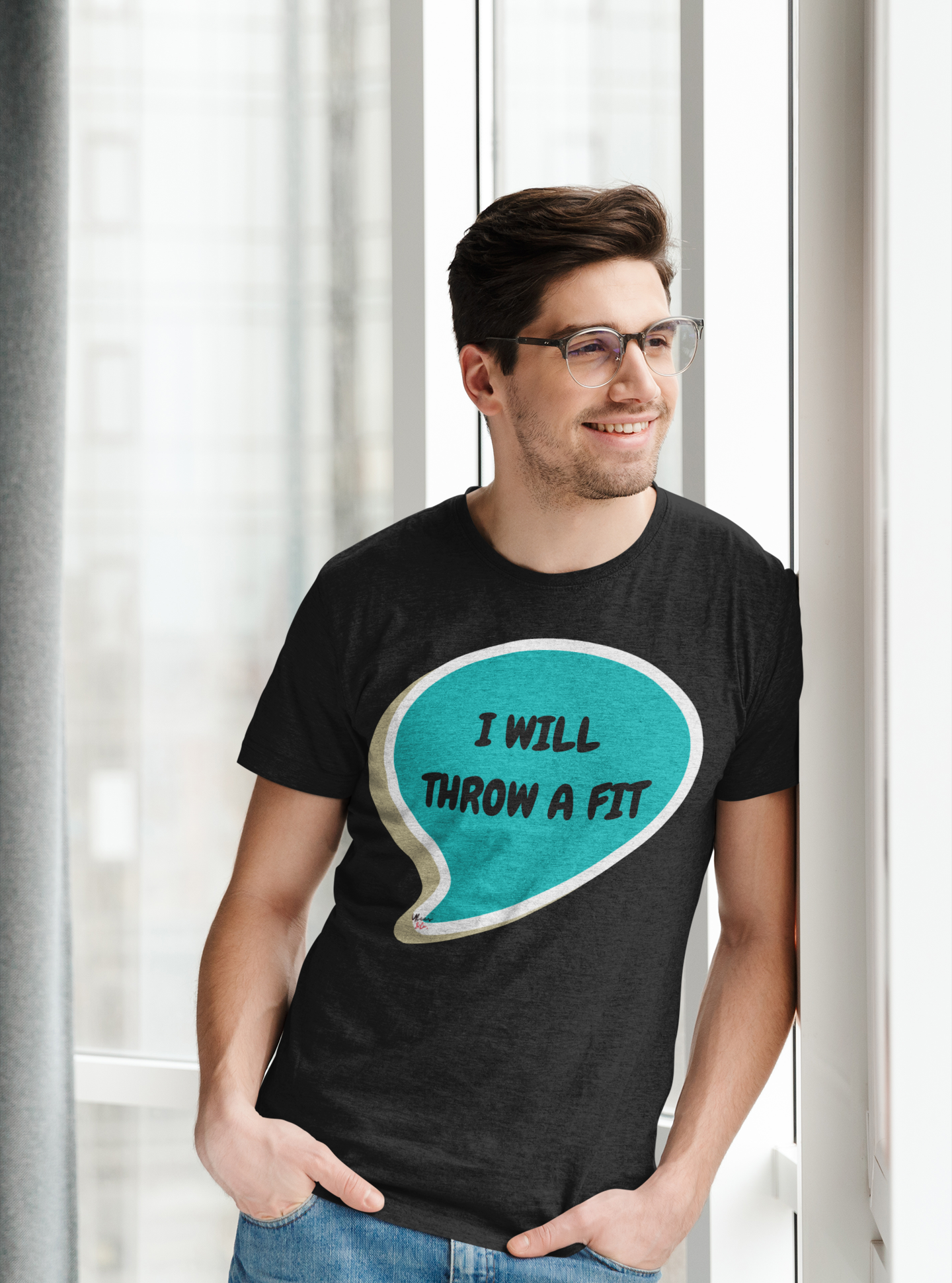 I WILL THROW A FIT T-SHIRT IN SPEECH BUBBLE FUNNY SAYINGS TSHIRT SARCASTIC GIFT SARCASTIC SAYINGS T SHIRT