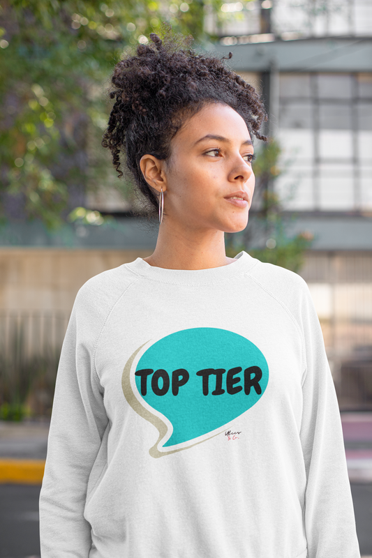 TOP TIER IN SPEECH BUBBLE UNISEX PULLOVER CREWNECK SWEATSHIRTS FOR WOMEN MENTAL HEALTH SWEATERS SELF-LOVE SWEATSHIRT GIFT FOR MEN