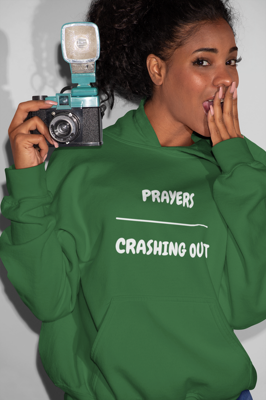 PRAYERS OVER CRASHING  PULLOVER HOODIE UNISEX PULLOVER HOODIE GIFT IDEAS HOODIE FOR WOMEN PULLOVER HOODIE FOR MEN FUNNY SAYINGS HOODIE SARCASTIC SAYINGS HOODIES