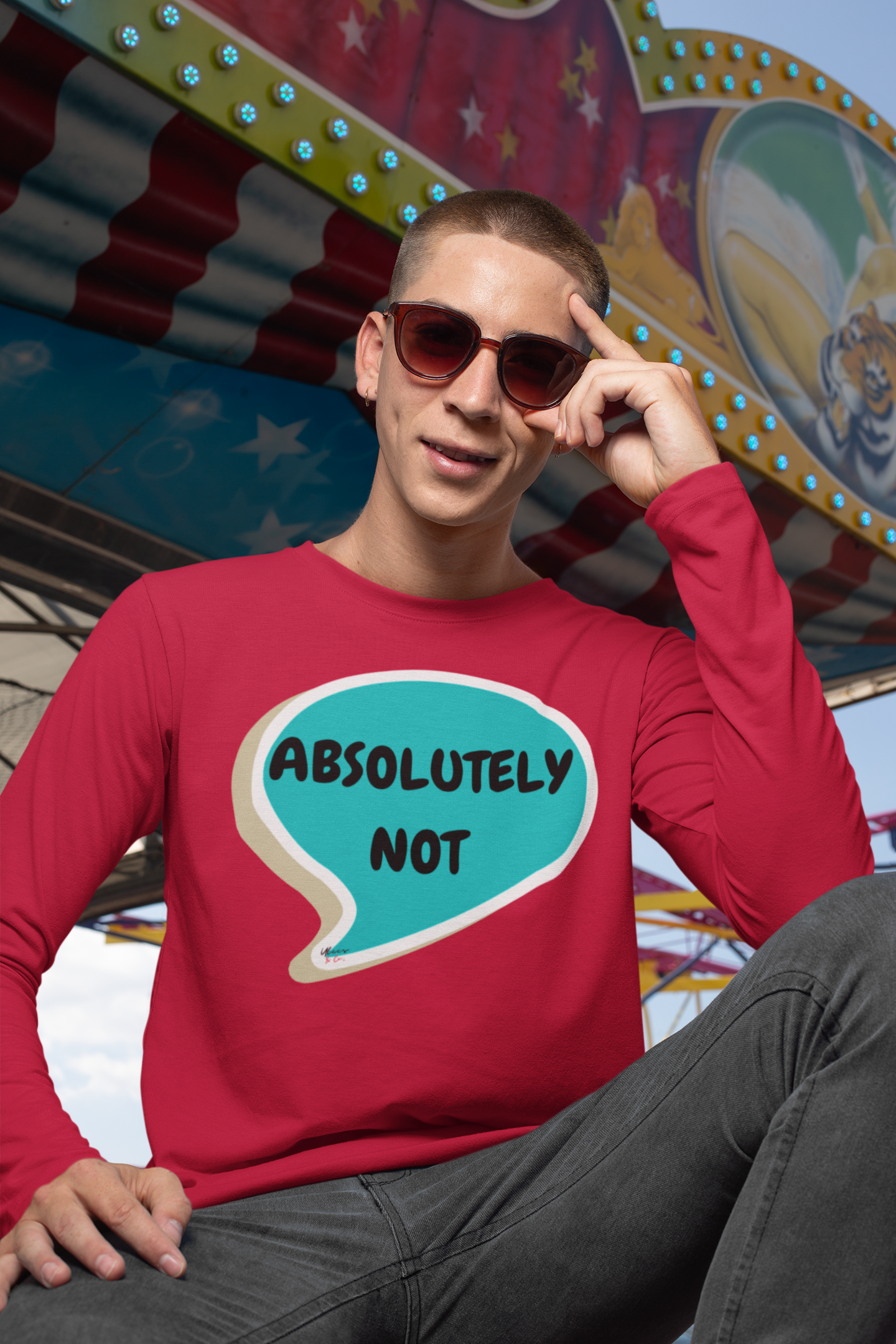 ABSOLUTELY NOT LONG SLEEVE IN SPEECH BUBBLE UNISEX LONG SLEEVE SARCASTIC SAYINGS LONG SLEEVE SHIRT FUNNY SAYINGS LONG SLEEVE SHIRT