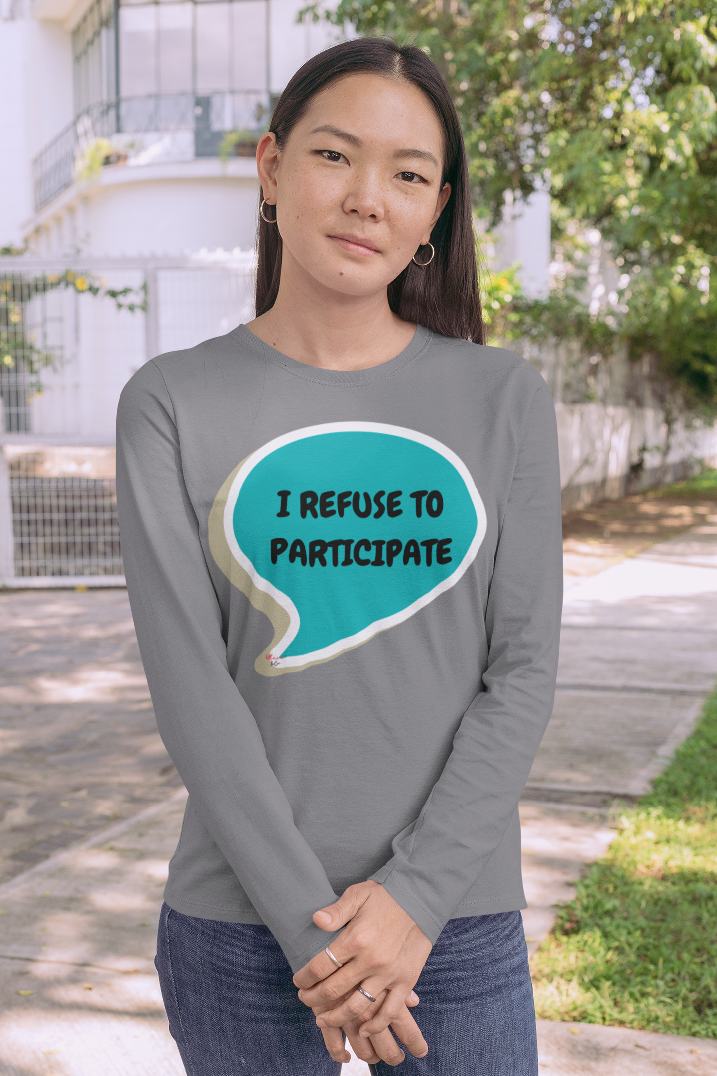 I REFUSE TO PARTICIPATE LONG SLEEVE IN SPEECH BUBBLE UNISEX LONG SLEEVE SHIRT SARCASTIC TOPS FUNNY SAYINGS SHIRTS FOR WOMEN LONG SLEEVE SARCASTIC SAYINGS FOR MEN GIFTS