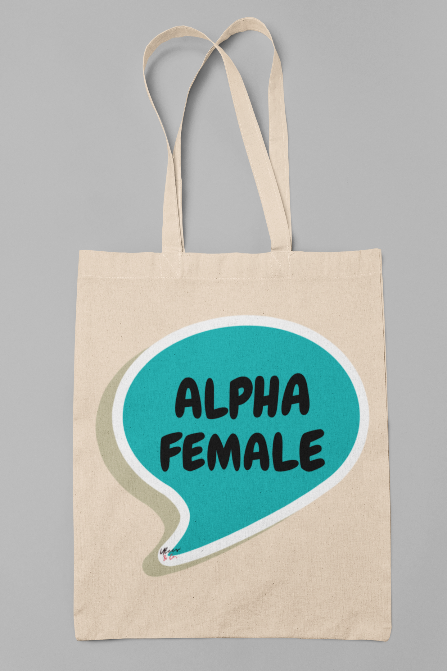 ALPHA FEMALE TOTE BAG MENTAL AWARENESS GIFT TOTE BAG COTTON CANVAS MOTIVATIONAL SAYING TOTE BAG ALPHA FEMALE IN SPEECH BUBBLE GIFT BAG INSPIRATIONAL