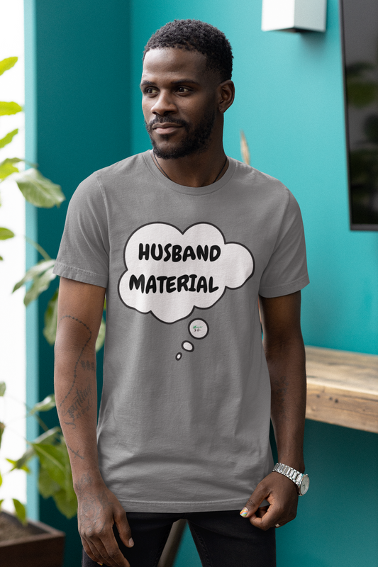 HUSBAND MATERIAL T-SHIRT IN THOUGHT BUBBLE UNISEX TSHIRT GIFT FOR GROOM GIFT FOR BACHLOR PARTY GIFT FOR A BOYFRIEND OR FIANCÉ GIFT FOR GROOMSMEN PARTY FUTURE HUSBAND T SHIRT