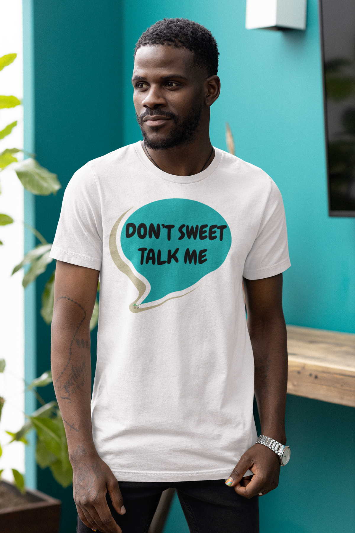 DON'T SWEET TALK ME T-SHIRT UNIQUE GRAPHIC UNISEX IN SPEECH BUBBLE DESIGN SHIRT CASUAL STREETWEAR FASHION FUNNY SAYINGS TEES SARCASTIC TEES BIRTHDAY GIFTS WOMEN SHIRTS FOR MEN