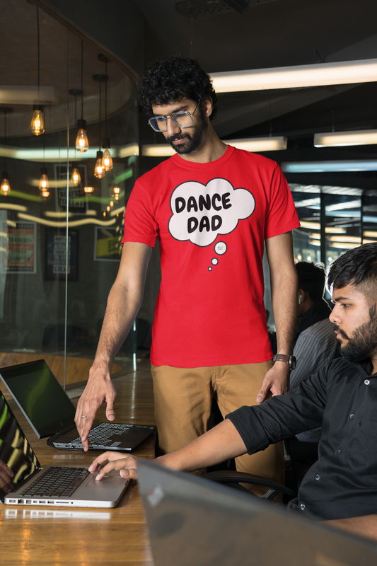 DANCE DAD T-SHIRTS DANCE DAD TSHIRT UNIQUE GRAPHIC UNISEX TEES IN THOUGHT BUBBLE DESIGN FIRST TIME DAD T-SHIRT DANCE TEES FATHER'S DAY GIFT FOR MEN SHIRTS GIFTS FOR NEW FATHER TSHIRTS GIFTS FOR MEN CELEBRATION GIFTS FOR DAD