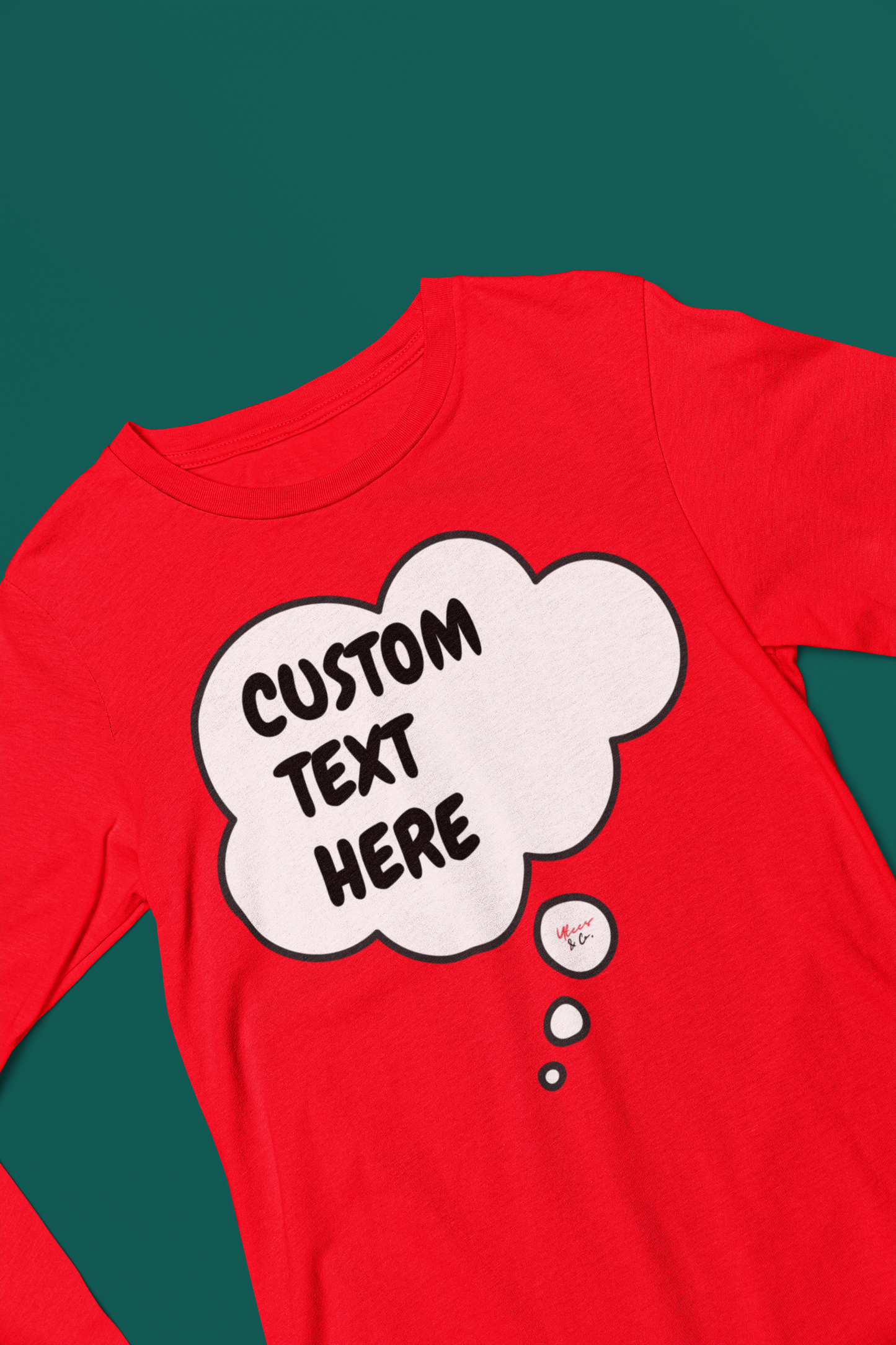 PERSONALIZED CUSTOM MAKE IT A PERSONAL GIFT THOUGHT BUBBLE UNISEX LONG SLEEVE TOP CUSTOM LONG SLEEVE SHIRT FOR HIM CUSTOMIZE LONG SLEEVE FOR HER GIFT