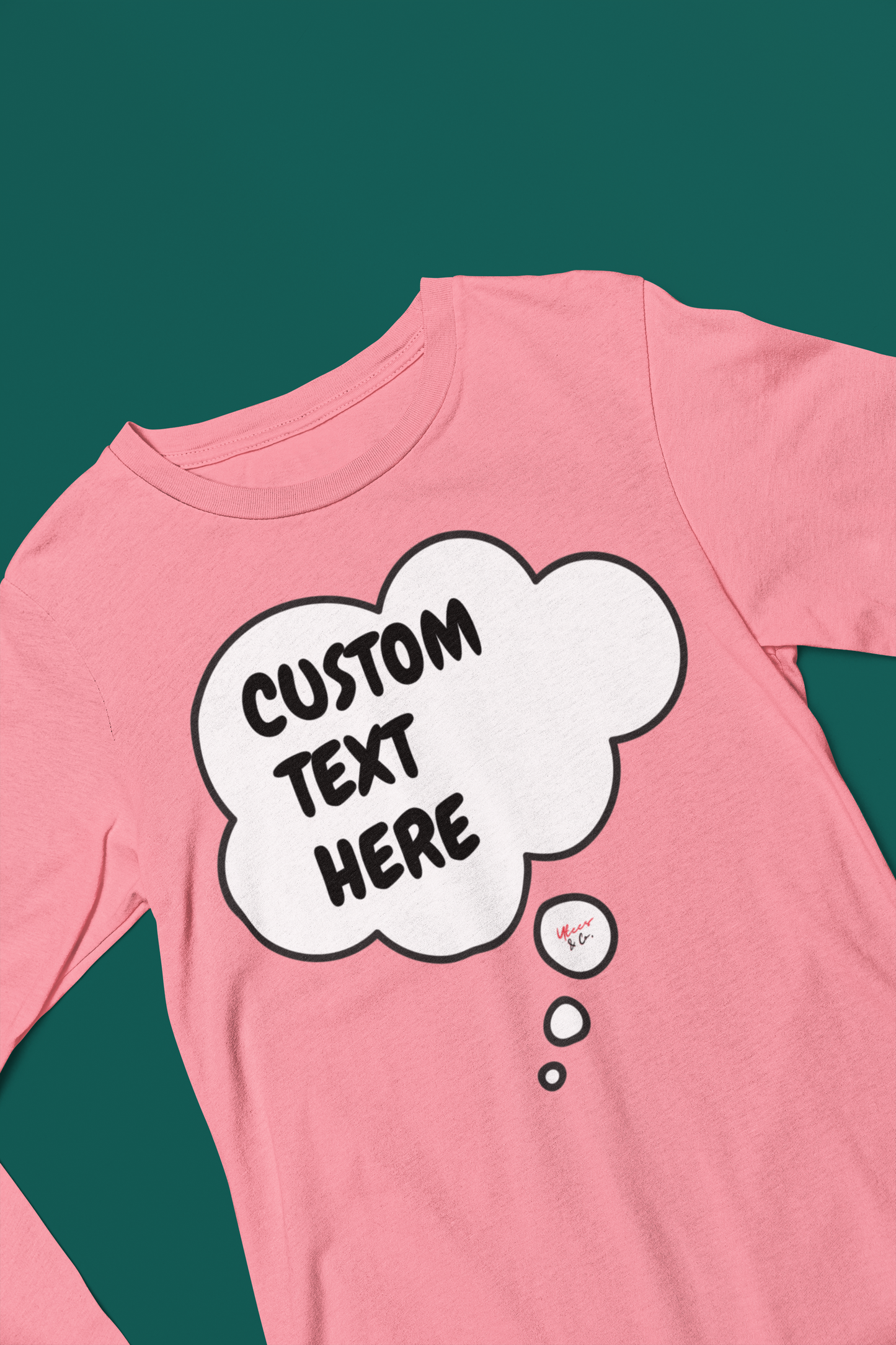 PERSONALIZED CUSTOM MAKE IT A PERSONAL GIFT THOUGHT BUBBLE UNISEX LONG SLEEVE TOP CUSTOM LONG SLEEVE SHIRT FOR HIM CUSTOMIZE LONG SLEEVE FOR HER GIFT