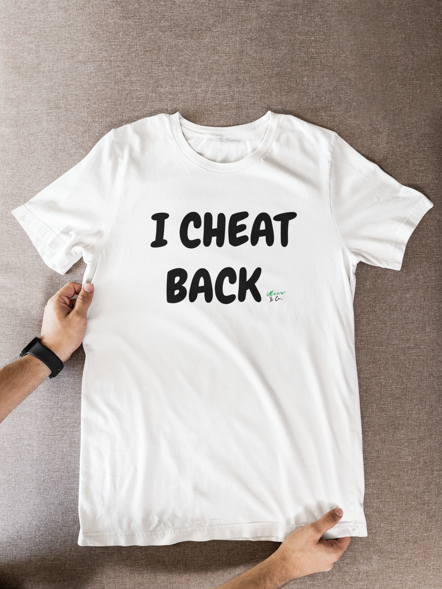 I CHEAT BACK T-SHIRT UNIQUE GRAPHIC UNISEX TEXT ONLY SHIRT CASUAL STREETWEAR FASHION FUNNY SAYINGS TEES SARCASTIC SAYINGS T-SHIRT HILARIOUS SHIRTS SARCASM TEES BIRTHDAY GIFTS FOR WOMEN GIFT FOR MEN CLOTHING BRAND