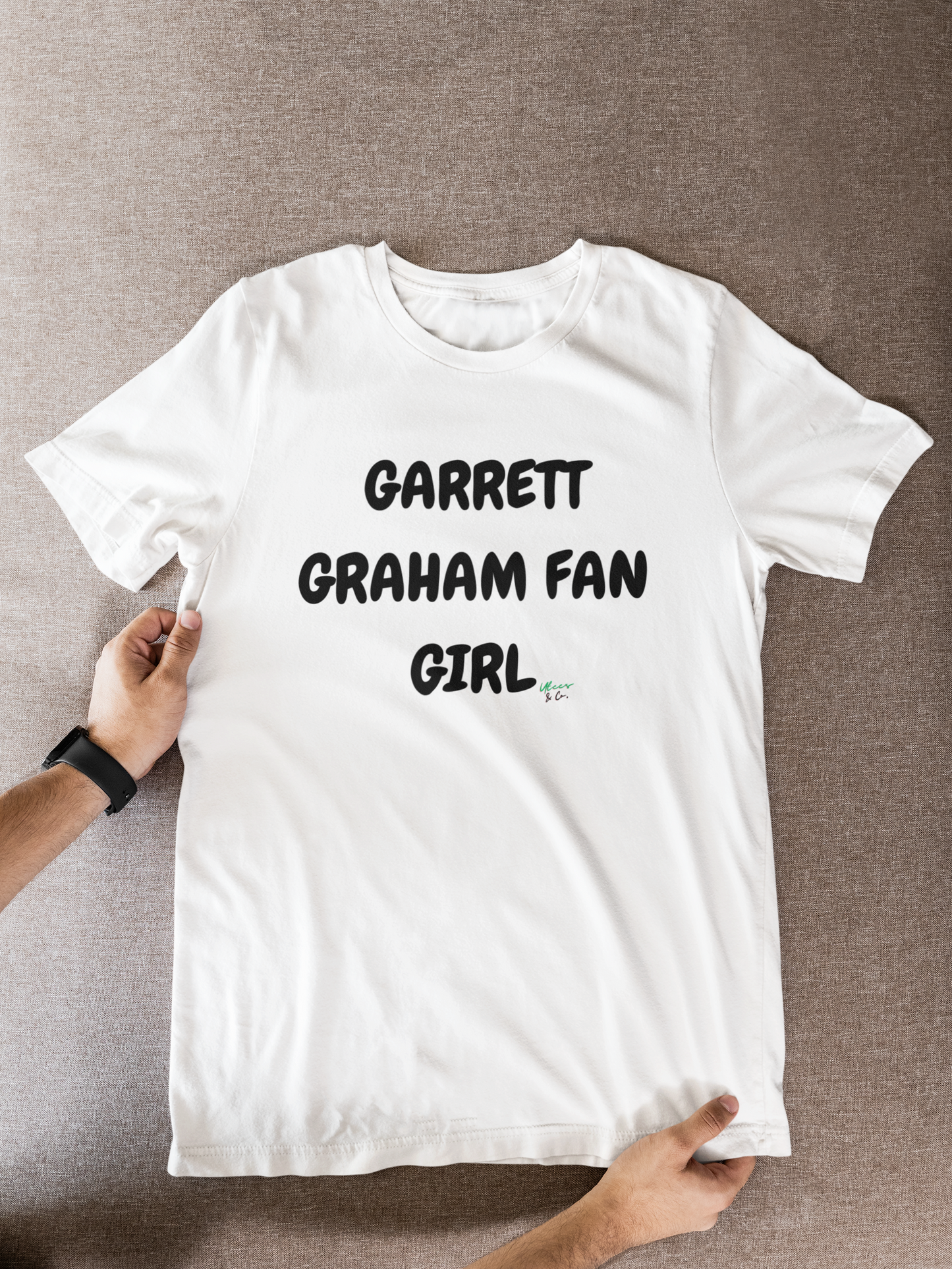 GARRETT GRAHAM FAN GIRL T-SHIRT HOCKEY PLAYER UNIQUE GRAPHIC UNISEX TEXT ONLY DESIGN SHIRT STREETWEAR FASHION OFF CAMPUS TEES OFF CAMPUS SERIES FOR HOCKEY TEAM FANS T-SHIRT GARRETT GRAHAM CHARACTER TEES GIFTS FOR WOMEN