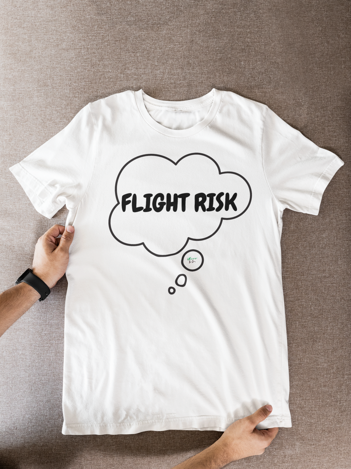 FLIGHT RISK T-SHIRT UNIQUE GRAPHIC UNISEX IN THOUGHT BUBBLE DESIGN SHIRT CASUAL STREETWEAR FASHION FUNNY SAYINGS TEES SARCASTIC TEES BIRTHDAY GIFTS WOMEN SHIRTS FOR MEN
