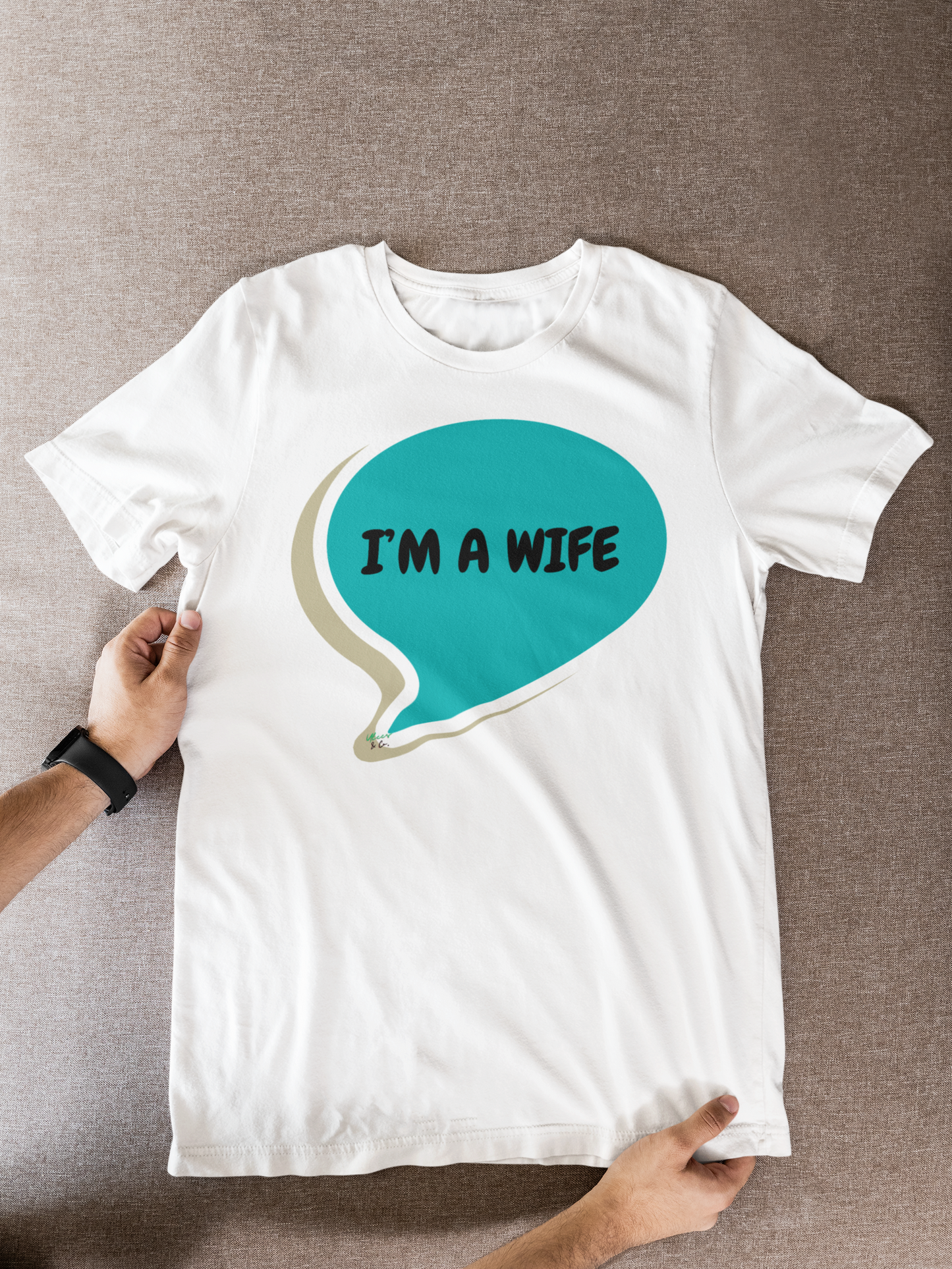 I'M A WIFE T-SHIRT IN SPEECH BUBBLE UNISEX TSHIRT GIFT FOR BRIDE GIFT FOR BACHLORETTE PARTY GIFT FOR A GIRLFRIEND OR FIANCÉE GIFT FOR BRIDAL PARTY FUTURE BRIDE T SHIRT