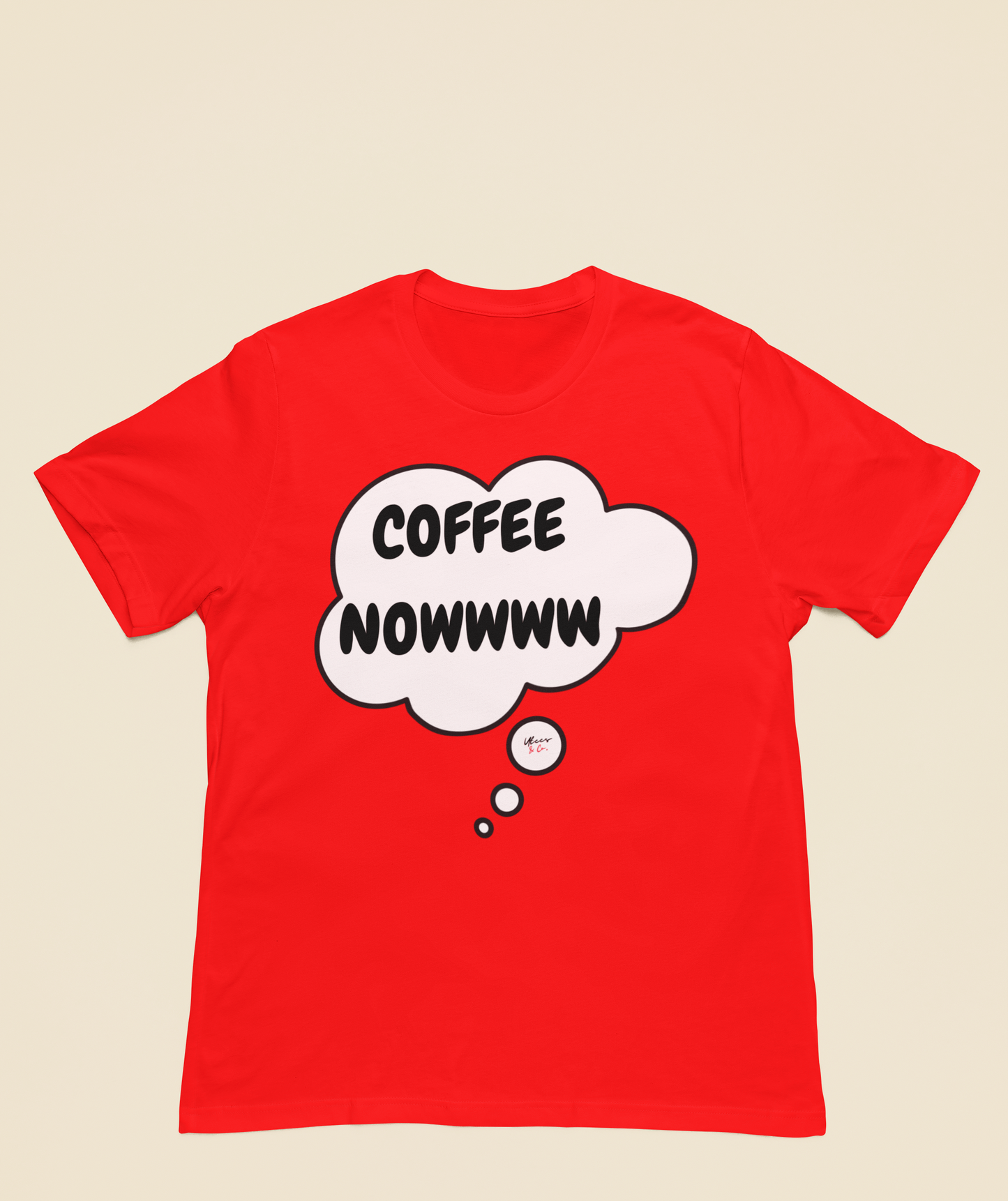 COFFEE NOWWWW T-SHIRT IN THOUGHT BUBBLE TSHIRT FOR COFFEE LOVERS T SHIRT GIFT FOR COFFEE DRINKERS