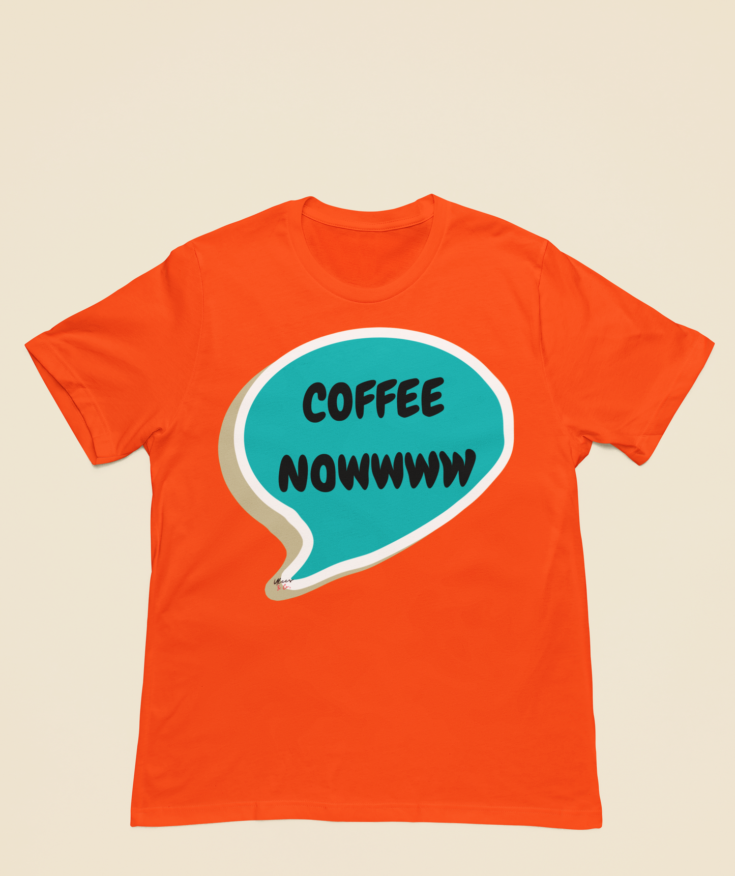 COFFEE NOWWWW T-SHIRT IN SPEECH BUBBLE TSHIRT FOR COFFEE LOVERS T SHIRT GIFT FOR COFFEE DRINKERS