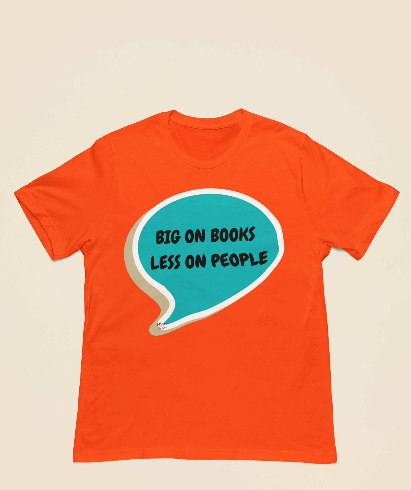 BIG ON BOOKS LESS ON PEOPLE T-SHIRT IN SPEECH BUBBLE GIFT FOR READERS TSHIRT FOR BOOK LOVERS BOOK T SHIRT