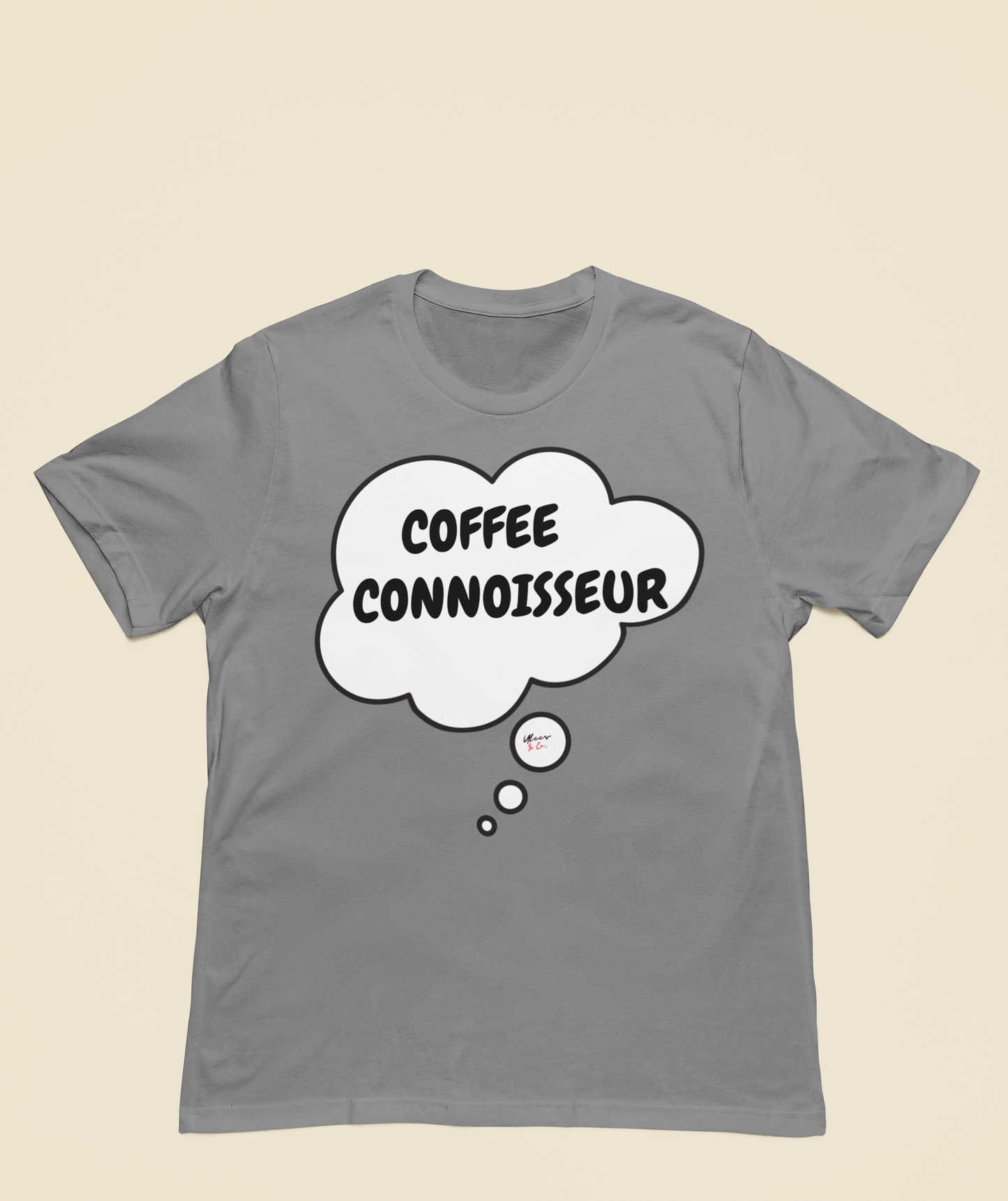 COFFEE CONNOISSEUR T-SHIRT IN THOUGHT BUBBLE GIFT FOR COFFEE LOVER TSHIRT FOR COFFEE DRINKER