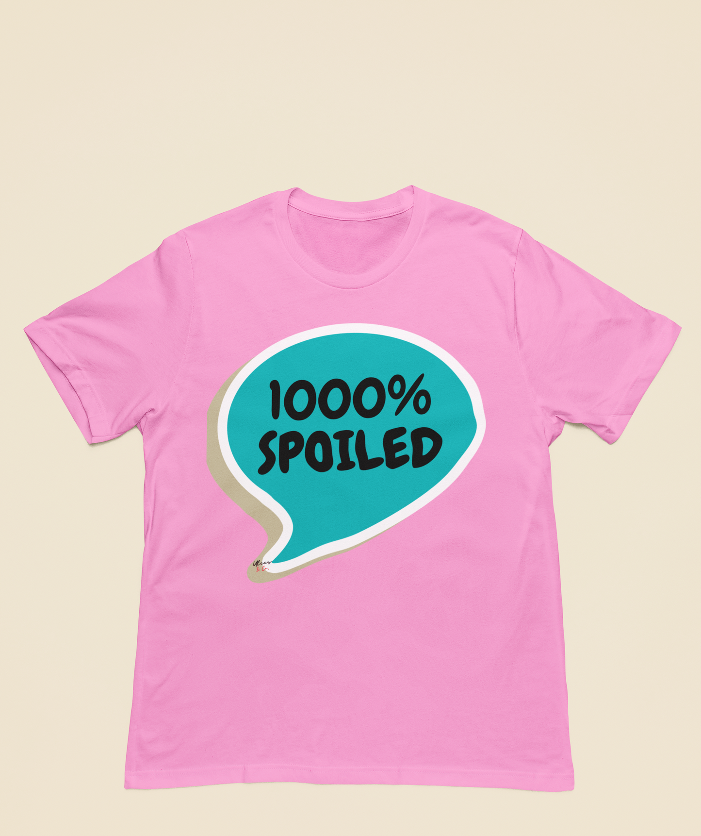 1000% SPOILED T-SHIRT IN SPEECH BUBBLE FUNNY GIFT FUNNY SAYING TSHIRT GIFT SARCASTIC SAYING SHIRT GIFT SARCASM TEE GIFT T SHIRT 1000% SPOILED IN SPEECH BUBBLE TSHIRT