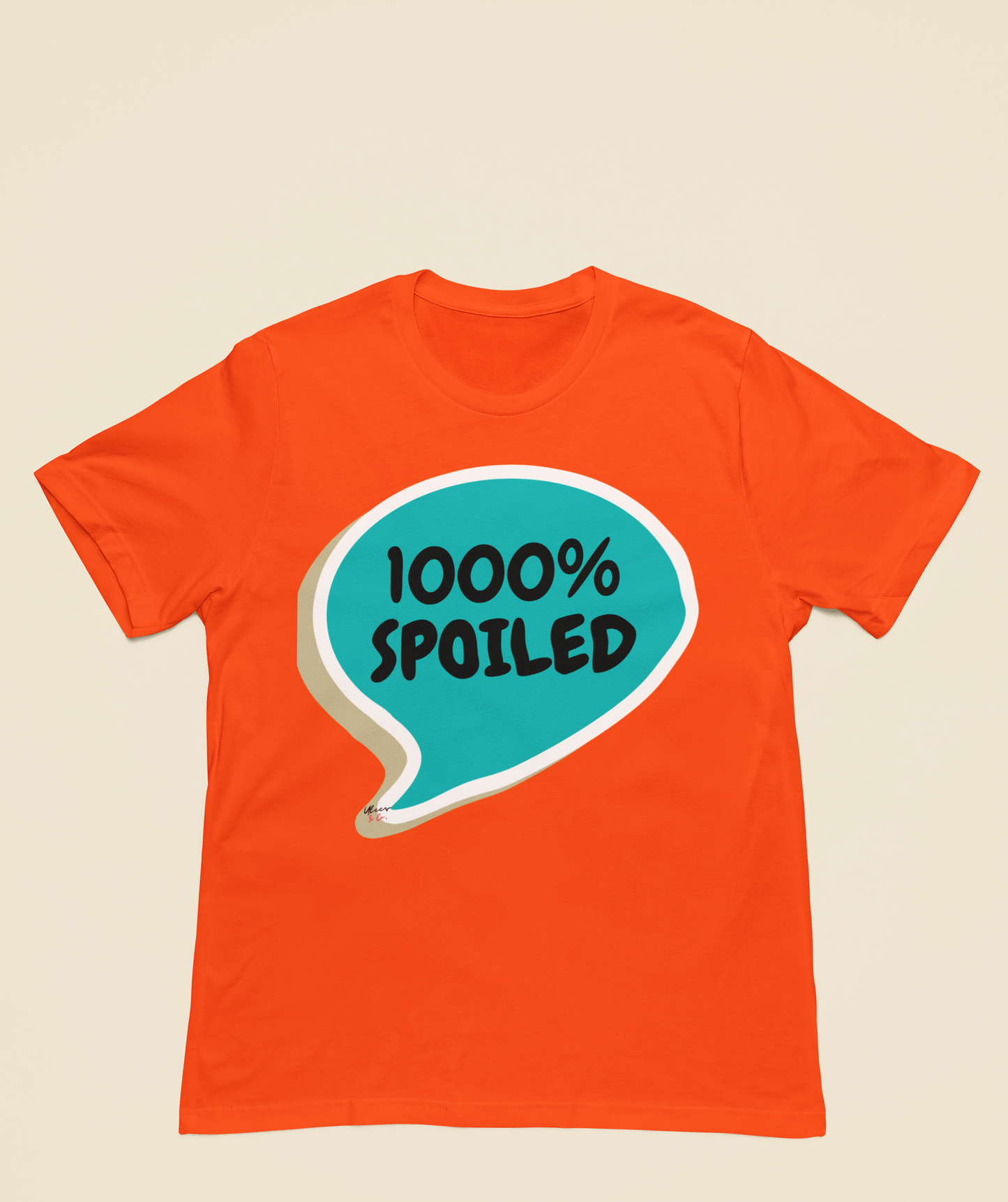 1000% SPOILED T-SHIRT IN SPEECH BUBBLE FUNNY GIFT FUNNY SAYING TSHIRT GIFT SARCASTIC SAYING SHIRT GIFT SARCASM TEE GIFT T SHIRT 1000% SPOILED IN SPEECH BUBBLE TSHIRT