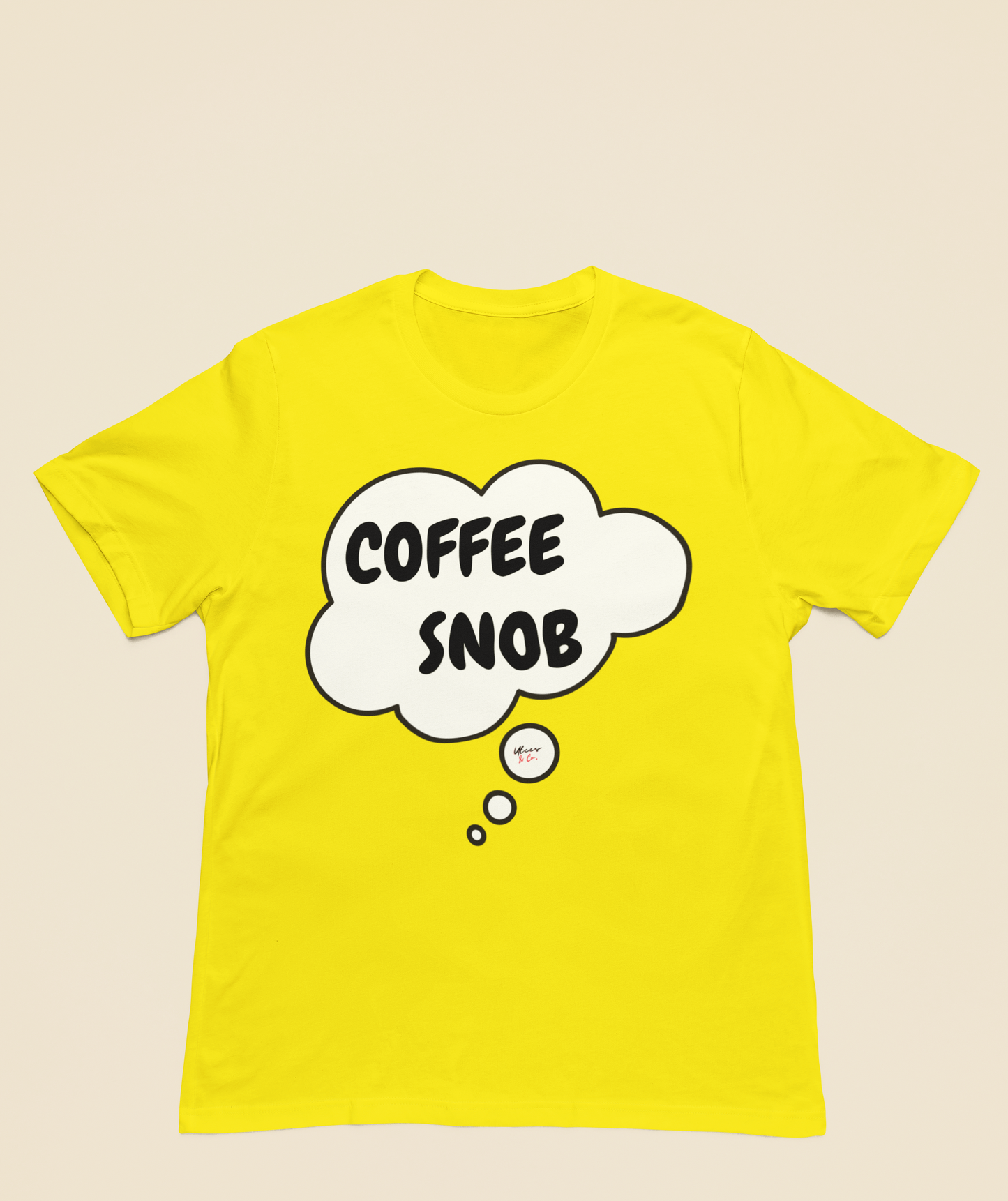 COFFEE SNOB T-SHIRT IN THOUGHT BUBBLE UNISEX TEE FUNNY T SHIRTS GIFT FOR COFFEE DRINKERS SHIRT FOR WOMEN TSHIRT FOR MEN CAFFEINE LOVERS