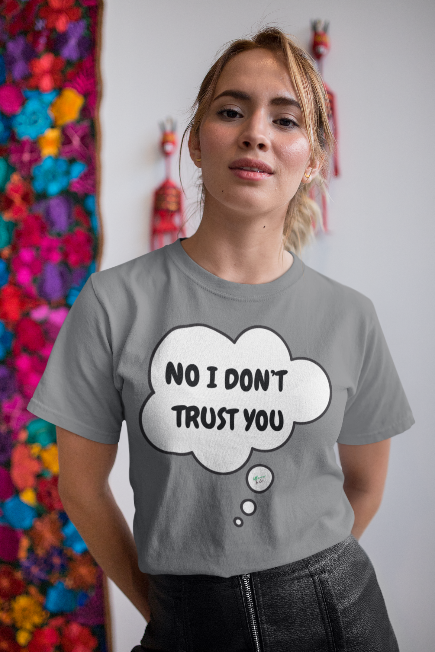 NO I DON'T TRUST YOU T-SHIRT IN THOUGHT BUBBLE UNISEX TSHIRT FUNNY SAYINGS T SHIRT SARCASTIC SAYINGS T-SHIRT SARCASM TEES GIFTS FOR WOMEN GIFT FOR MEN