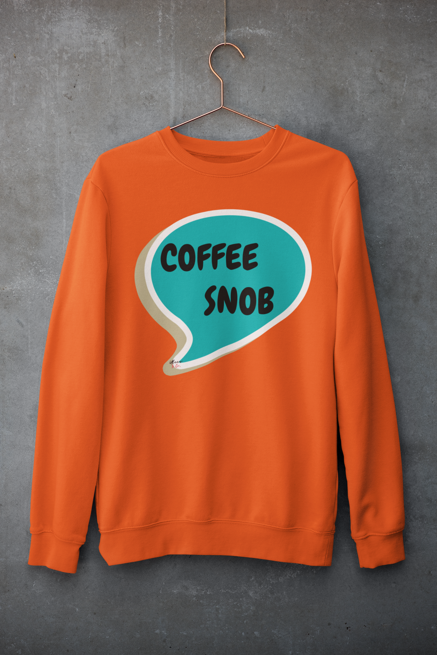 COFFEE SNOB SWEATSHIRT IN SPEECH BUBBLE UNISEX PULLOVER CREWNECK SWEATSHIRT IN SPEECH BUBBLE FOR WOMEN GIFT FOR MEN SARCASTIC SAYINGS SWEATER FUNNY SAYINGS SWEATSHIRTS