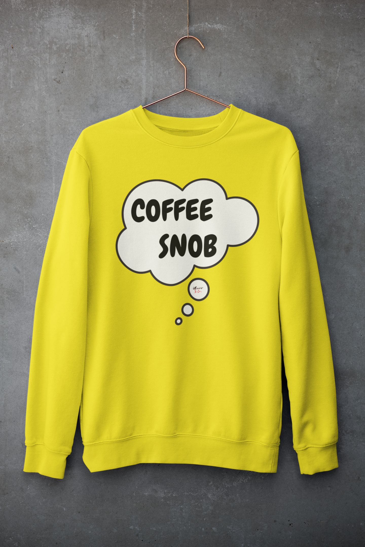 COFFEE SNOB SWEATSHIRT IN THOUGHT BUBBLE UNISEX PULLOVER CREWNECK SWEATSHIRT SARCASTIC SWEATER FOR COFFEE DRINKERS GIFT FOR HIM FUNNY SWEATSHIRT FOR HER CAFFEINE LOVER SWEATER