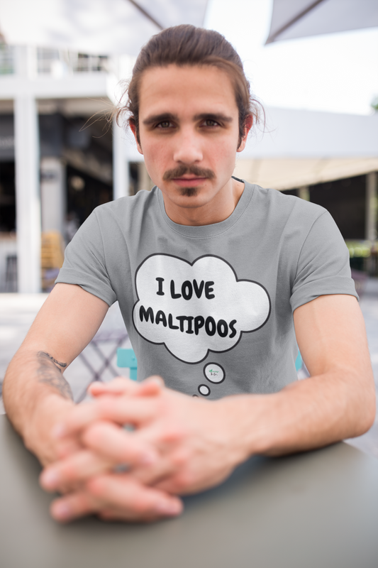 I LOVE MALTIPOOS T-SHIRT UNIQUE GRAPHIC UNISEX THOUGHT BUBBLE DESIGN SHIRT STREETWEAR FASHION PET GIFTS DOG MOM TEE SHIRTS FOR WOMEN DOG DAD GIFT FOR MEN CLOTHING BRAND PET PARENTS