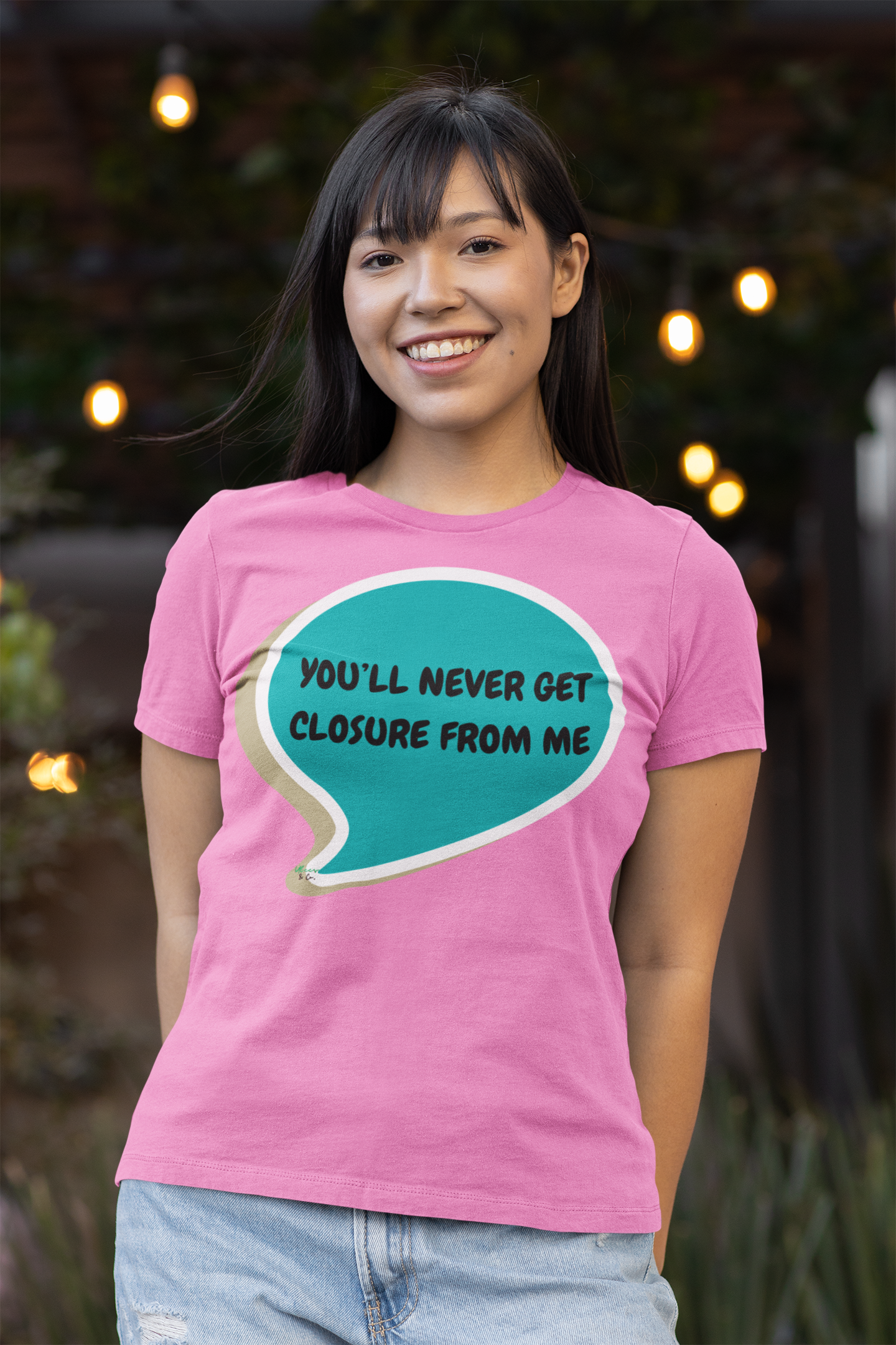 YOU'LL NEVER GET CLOSURE FROM ME T-SHIRT IN SPEECH BUBBLE UNISEX TSHIRT FUNNY SAYINGS T SHIRT SARCASTIC SAYINGS T-SHIRT SARCASM TEES
