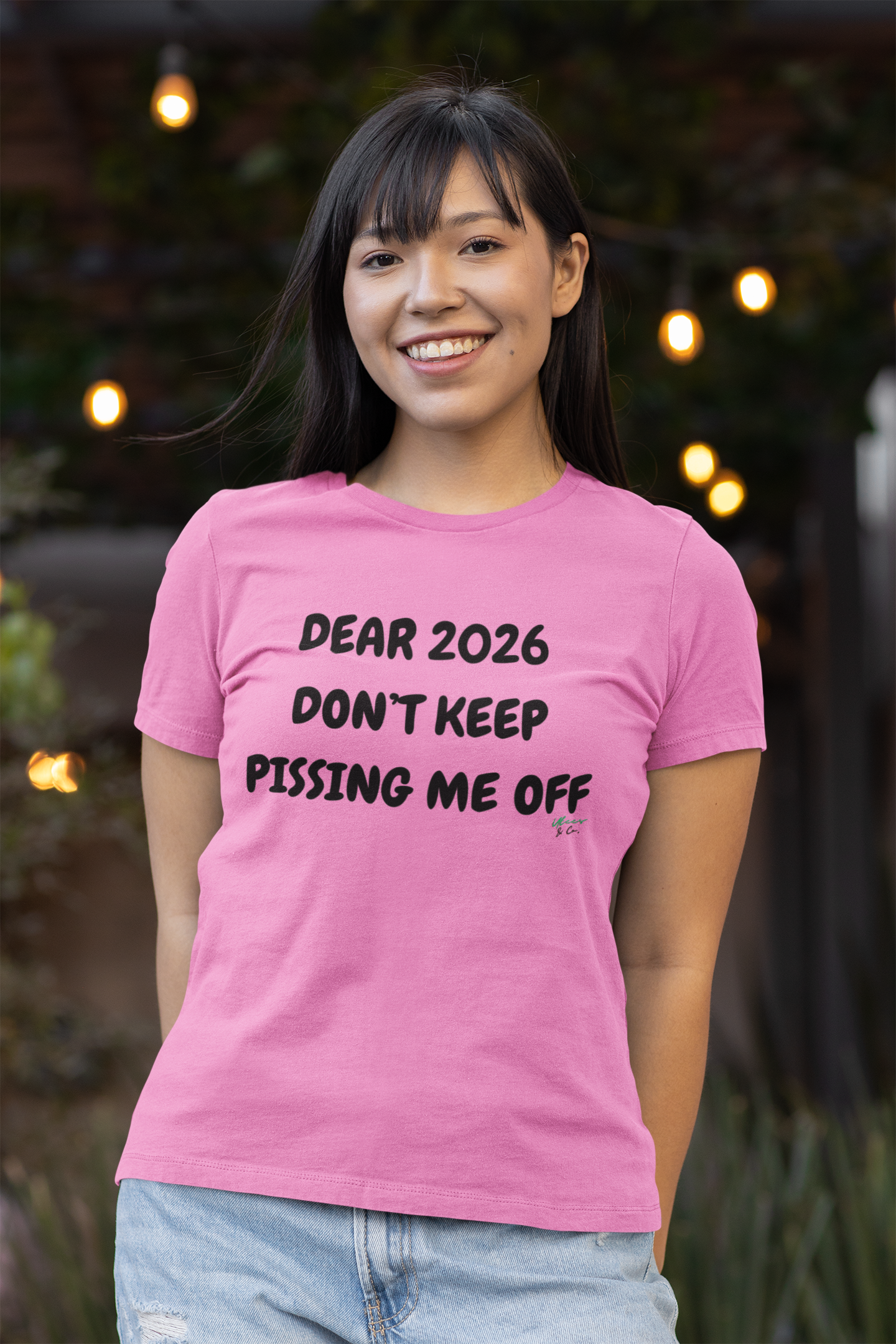 DEAR 2026 DON'T KEEP PISSING ME OFF T-SHIRT IN TEXT ONLY GRAPHIC UNISEX T-SHIRT SARCASTIC SHIRTS SARCASM TEES FUNNY TEES FOR WOMAN SHIRTS GIFTS HILARIOUS SHIRTS FOR MEN AND WOMEN