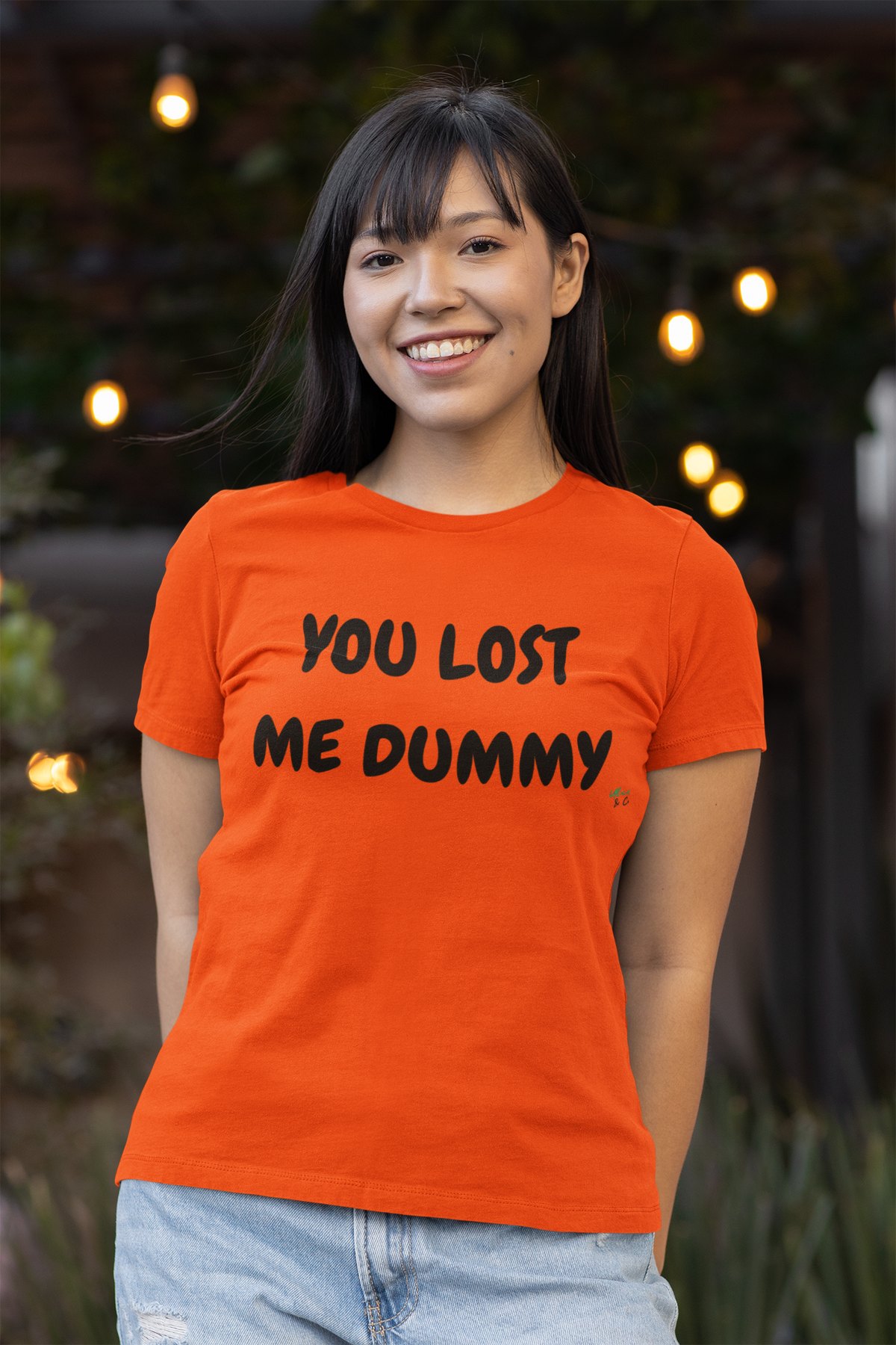 YOU LOST ME DUMMY T-SHIRT UNIQUE GRAPHIC UNISEX IN TEXT ONLY DESIGN SHIRT CASUAL STREETWEAR FASHION FUNNY SAYINGS TEES SARCASTIC TEES BIRTHDAY GIFTS WOMEN SHIRTS FOR MEN