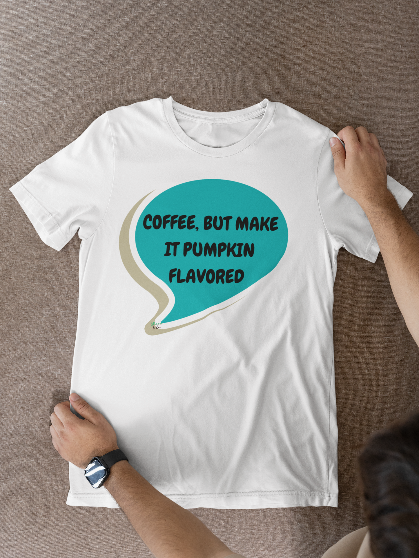 COFFEE, BUT MAKE IT PUMPKIN FLAVORED T-SHIRT FOR COFFEE LOVERS TEES FOR COFFEE DRINKERS STREETWEAR FASHION UNIQUE GRAPHIC UNISEX T-SHIRT SPEECH BUBBLE FOR BIRTHDAY GIFT FOR CAFFEINE LOVER TEES FOR HALLOWEEN FOR WOMEN GIFT FOR MEN FALL CLOTHING