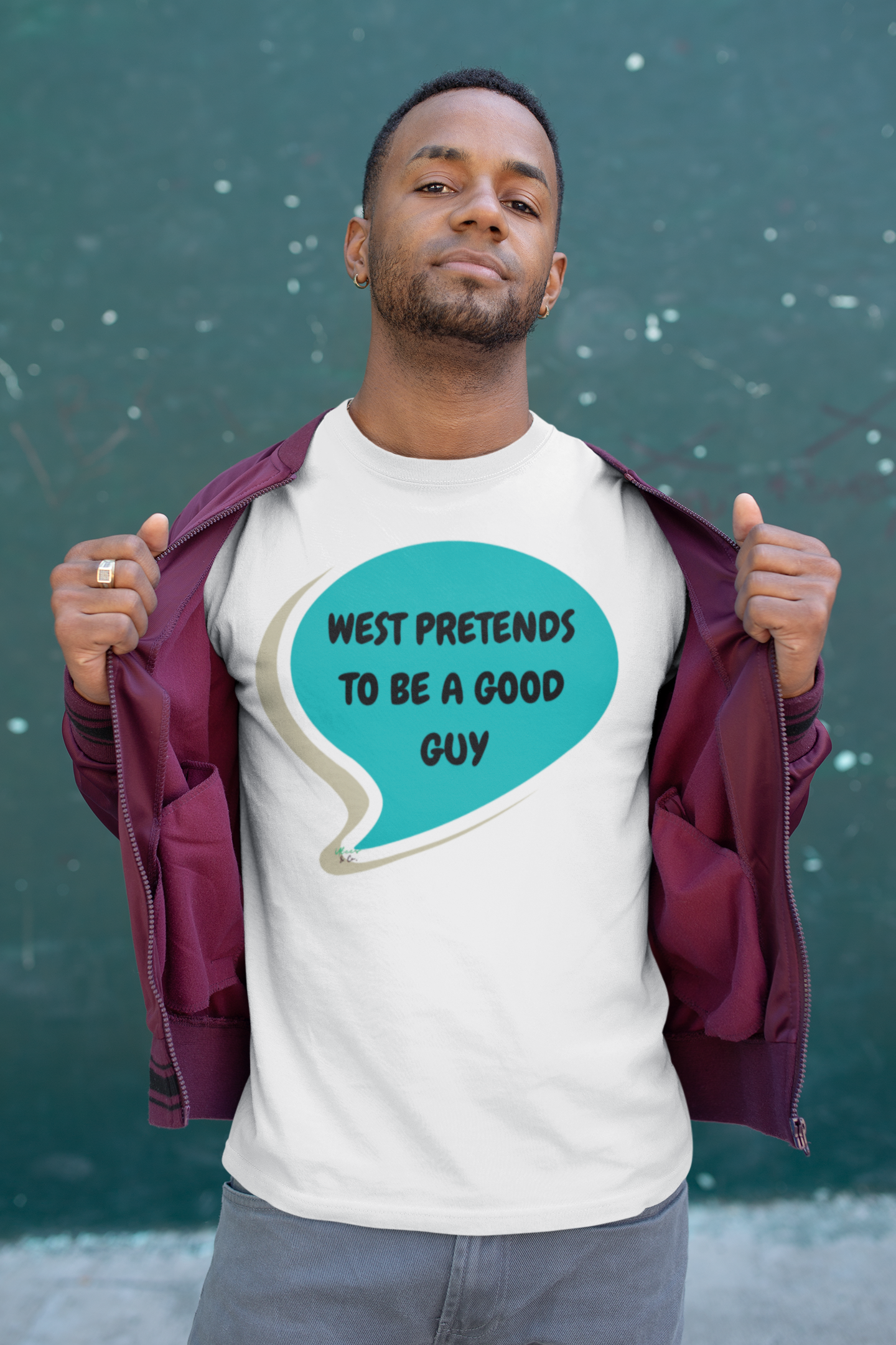 WEST PRETENDS TO BE A GOOD GUY T-SHIRT SUMMER HOUSE INSPIRED TEES IN SPEECH BUBBLE BRAVO DRAMA TEE SHIRTS UNIQUE GRAPHIC UNISEX T-SHIRTS GIFT FOR CIARA MILLER AMANDA BATULA WEST WILSON MEN GIFT FOR WOMEN TEE FOR MEN