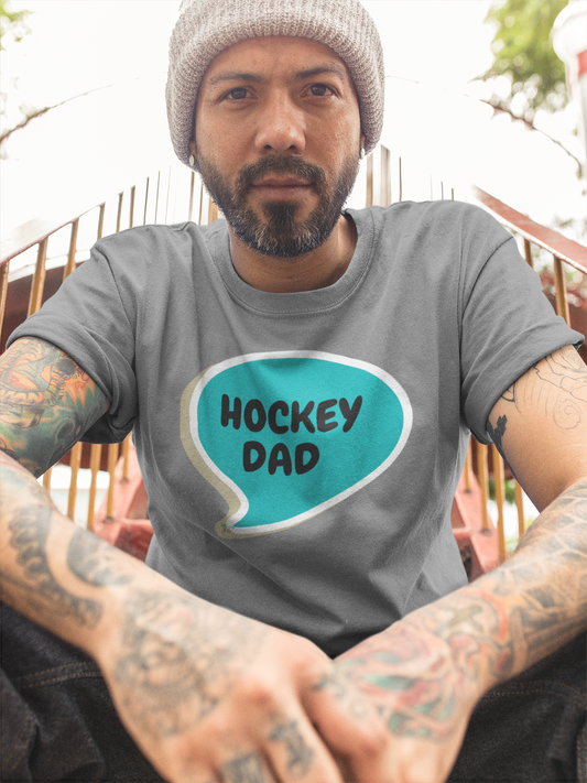 HOCKEY DAD TSHIRT HOCKEY FANS T-SHIRTS UNIQUE GRAPHIC UNISEX TEES IN SPEECH BUBBLE DESIGN FIRST TIME DAD T-SHIRT HOCKEY FANS TEES FATHER'S DAY GIFT FOR MEN SHIRTS GIFTS FOR NEW FATHER TSHIRTS GIFTS FOR MEN CELEBRATION GIFTS FOR DAD