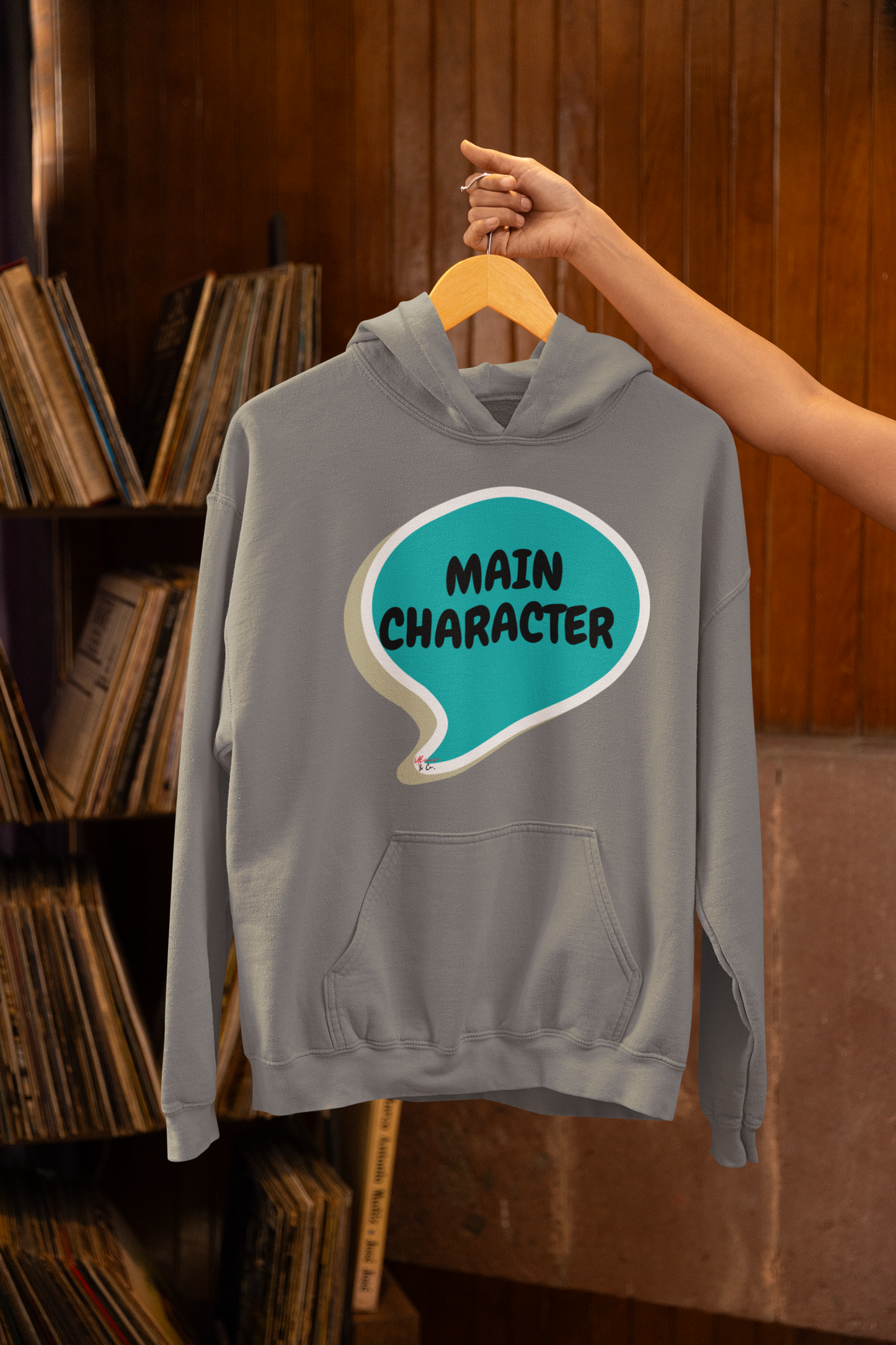 MAIN CHARACTER IN SPEECH BUBBLE UNISEX PULLOVER HOODIE FUNNY SAYINGS HOODIE FOR WOMEN SARCASTIC SAYINGS HOODIE FOR MEN