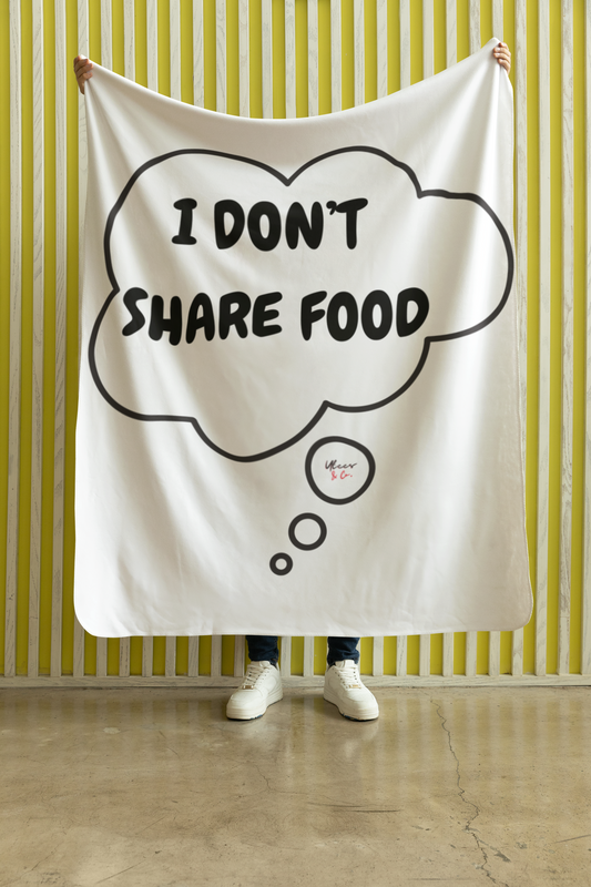 I DON'T SHARE FOOD BLANKET IN THOUGHT BUBBLE FUNNY SAYINGS ON VELVETEEN PLUSH BLANKET GIFT FOR SARCASTIC SAYINGS GIFT FOR BIG PLUSH BLANKET