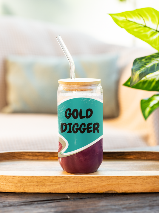 GOLD DIGGER SIPPER GLASS 16oz SPEECH BUBBLE FUNNY SAYINGS GLASSWARE ICED GLASS SARCASM ICED COFFEE GLASSES SARCASTIC SAYINGS DRINKWARE BAMBOO LID WITH STRAW GLASS CAN TUMBLERS