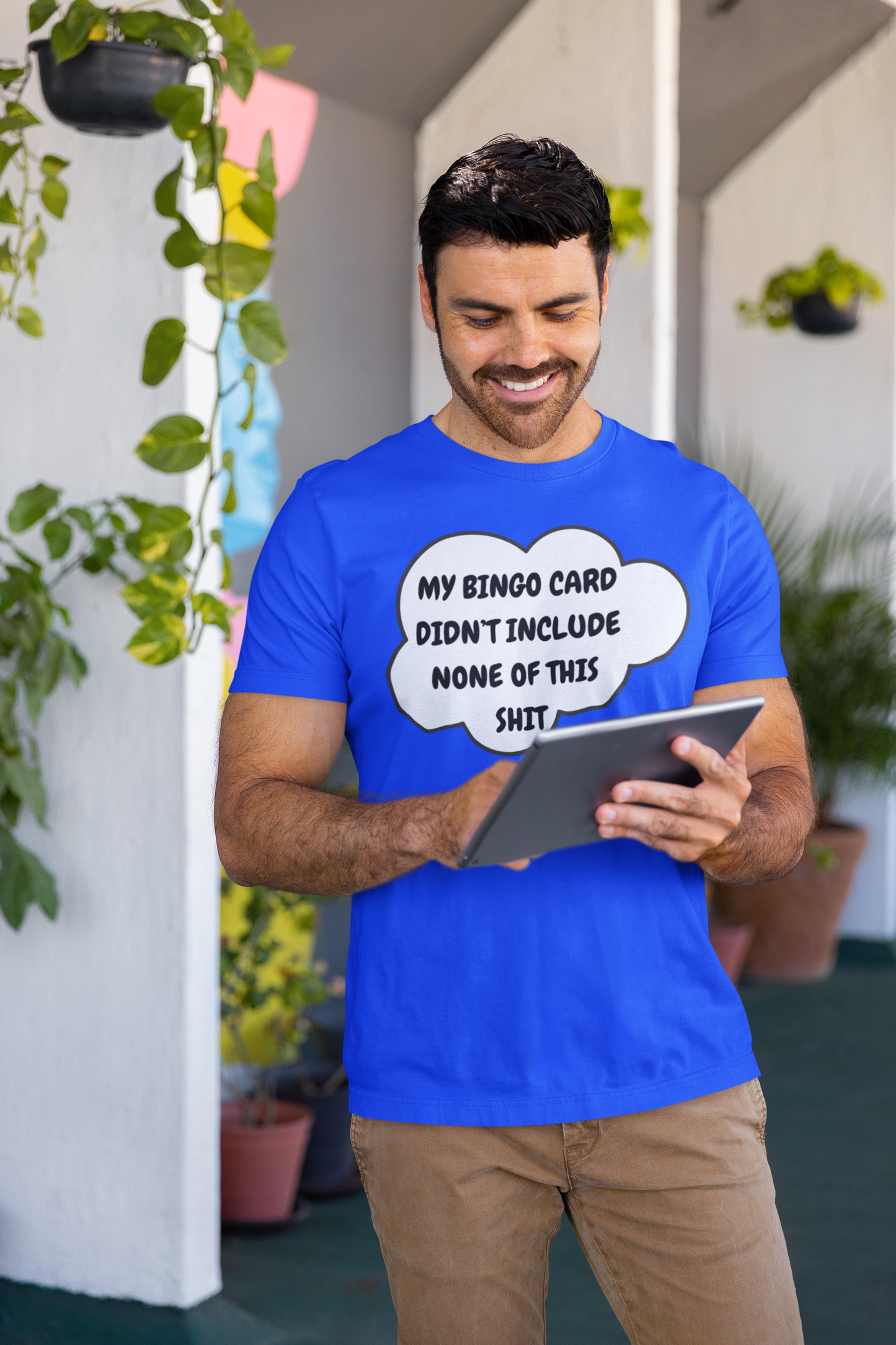 MY BINGO CARD DIDN'T INCLUDE NONE OF THIS SHIT T-SHIRT IN THOUGHT BUBBLE UNISEX TSHIRT FUNNY SAYINGS T SHIRT SARCASTIC SAYINGS T-SHIRT SARCASM TEES