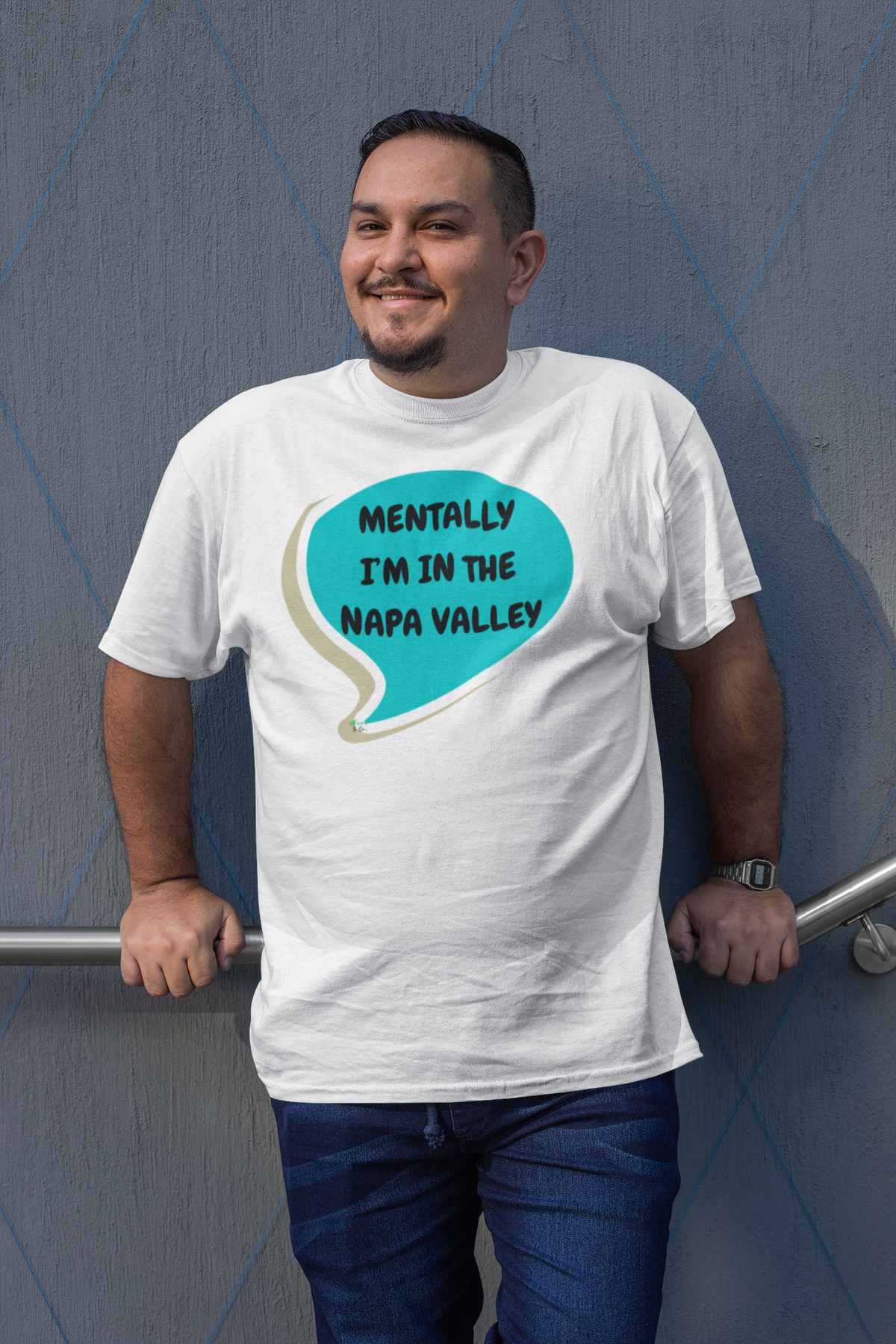 MENTALLY I'M IN THE NAPA VALLEY T-SHIRT UNIQUE GRAPHIC UNISEX SPEECH BUBBLE SHIRT CASUAL STREETWEAR FASHION VACATION SPOT TEES SARCASTIC SAYINGS T-SHIRT HILARIOUS SHIRTS VACATION DESTINATION BIRTHDAY GIFTS FOR WOMEN GIFT FOR MEN CLOTHING BRAND