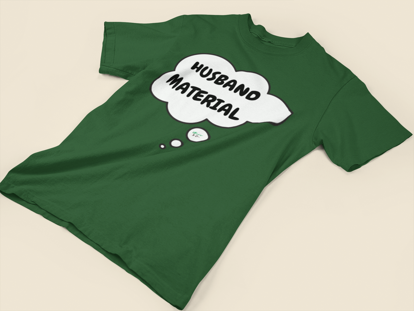 HUSBAND MATERIAL T-SHIRT IN THOUGHT BUBBLE UNISEX TSHIRT GIFT FOR GROOM GIFT FOR BACHLOR PARTY GIFT FOR A BOYFRIEND OR FIANCÉ GIFT FOR GROOMSMEN PARTY FUTURE HUSBAND T SHIRT