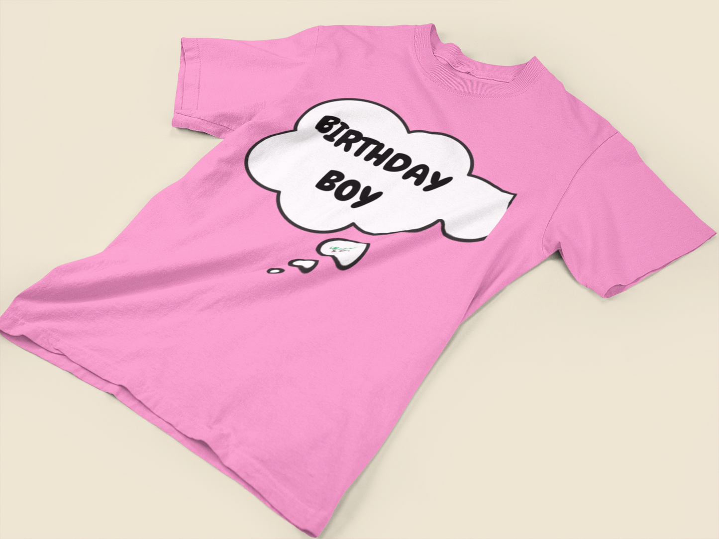 BIRTHDAY BOY T-SHIRT IN THOUGHT BUBBLE UNISEX TSHIRT BIRTHDAY CELEBRATION TEE GIFT FOR MEN HAPPY BIRTHDAY TSHIRT